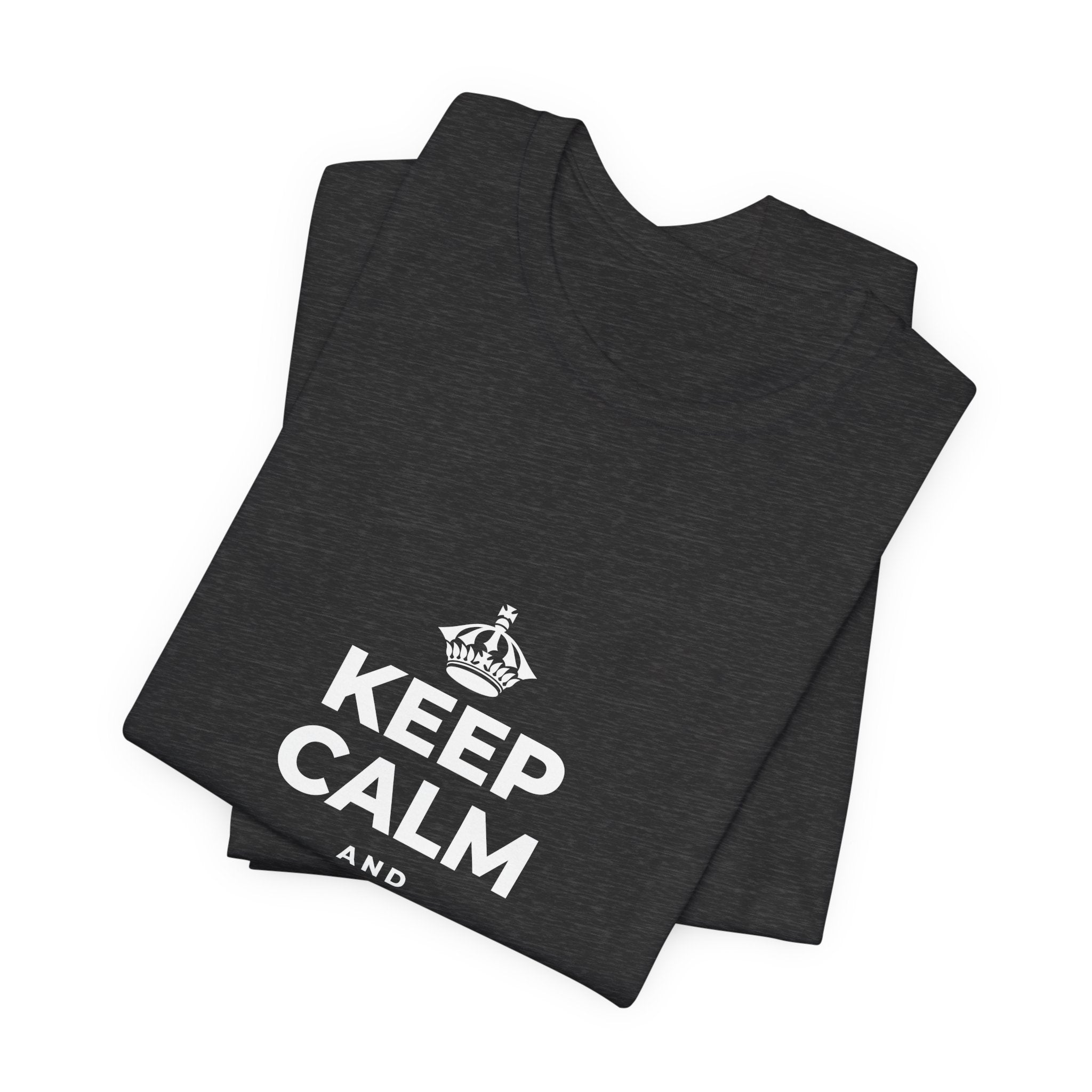 KEEP CALM AND CHASE GREATNESS T-Shirt (White–Asphalt)
