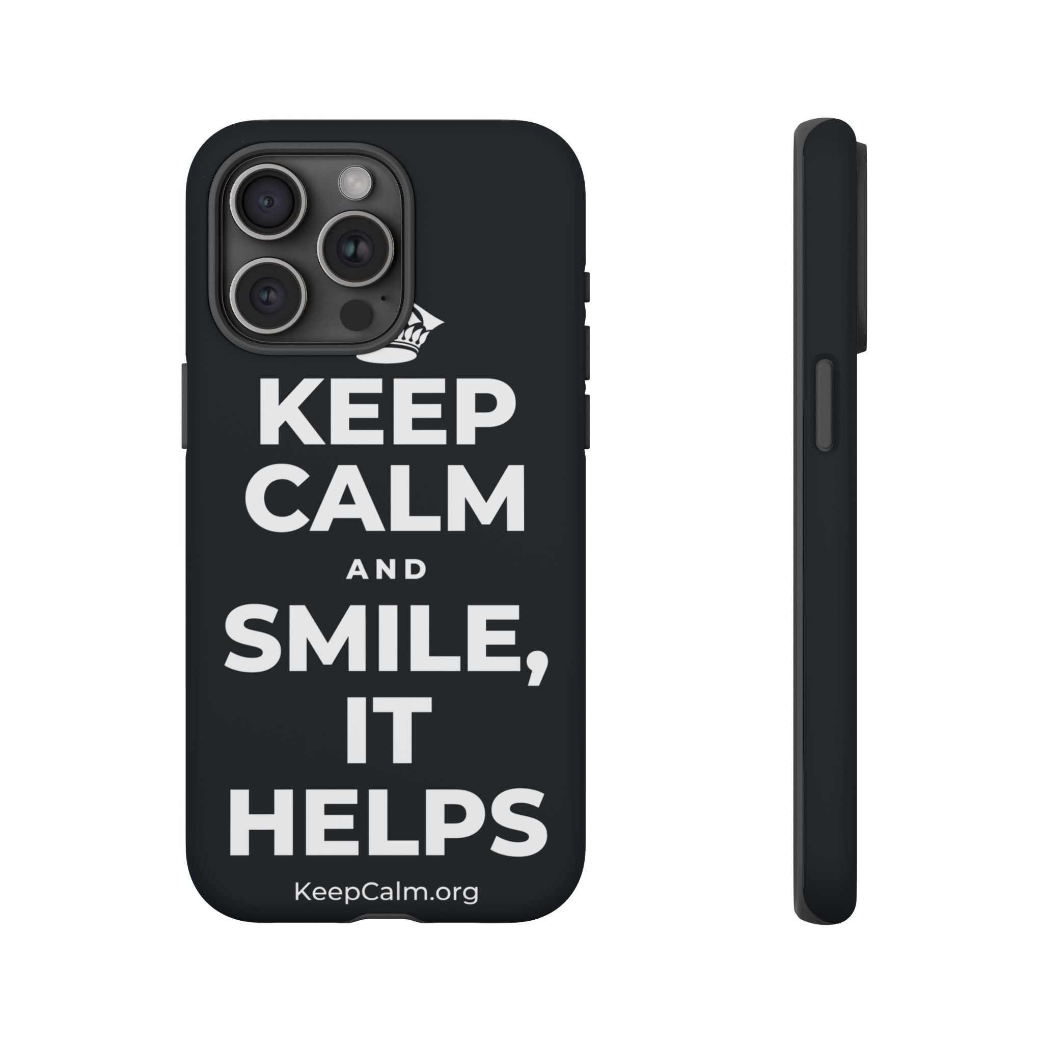 KEEP CALM AND SMILE, IT HELPS Phone Case (Dark)