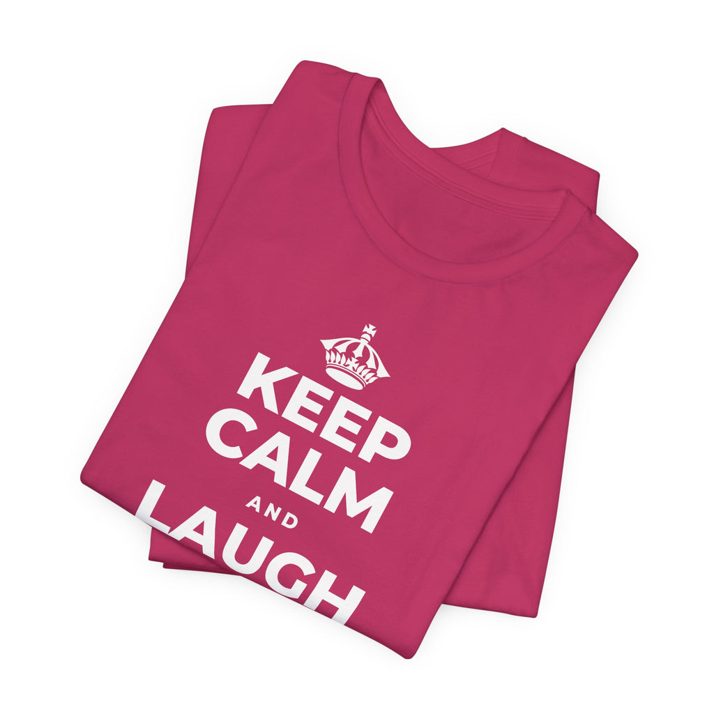 KEEP CALM AND LAUGH TILL IT'S BETTER T-Shirt (Baby Blue–Silver)