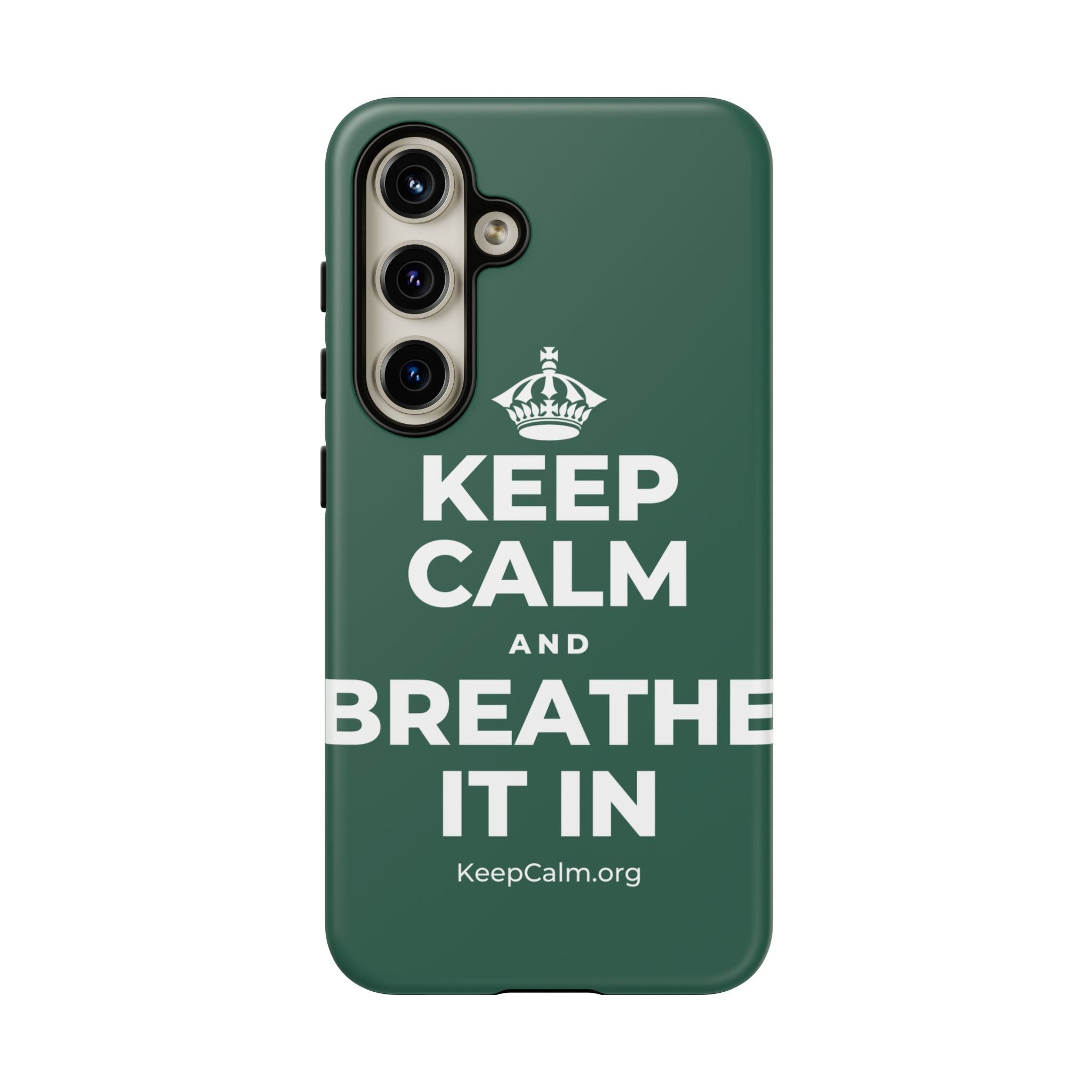 KEEP CALM AND BREATHE IT IN Phone Case