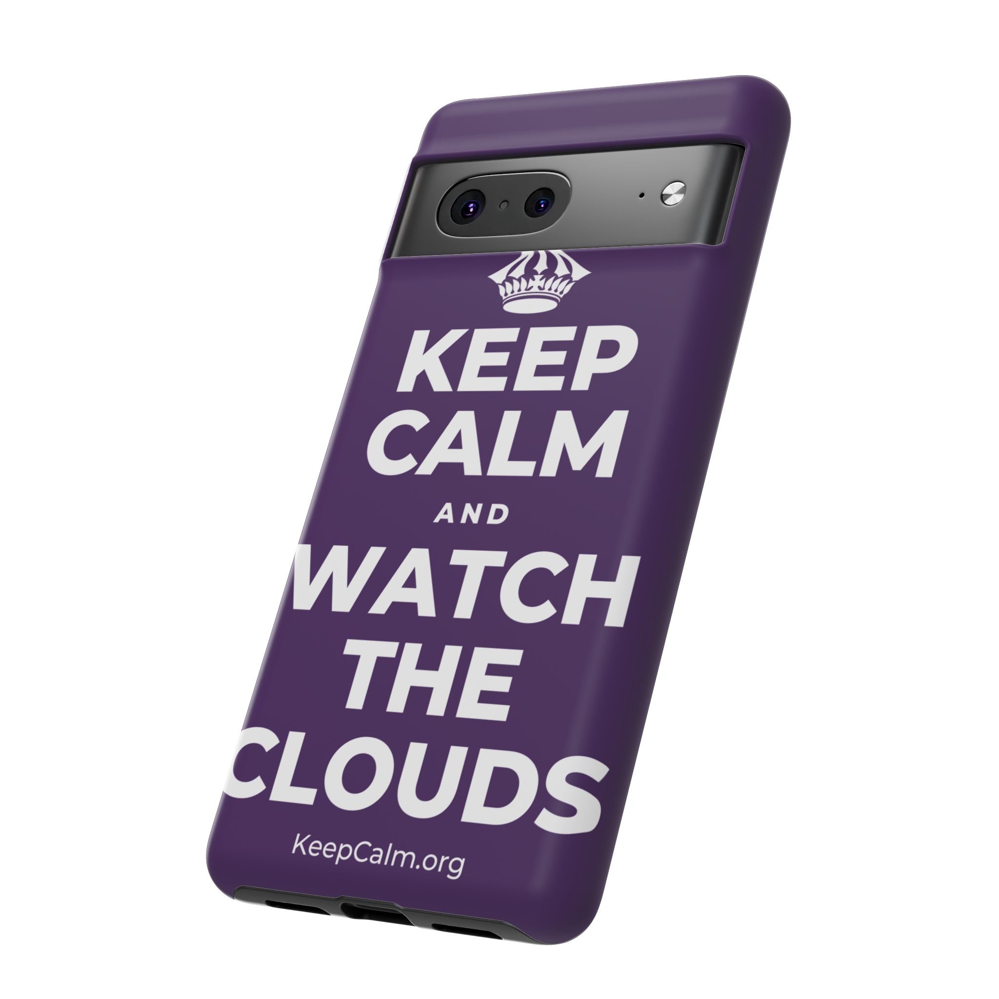 KEEP CALM AND WATCH THE CLOUDS Phone Case