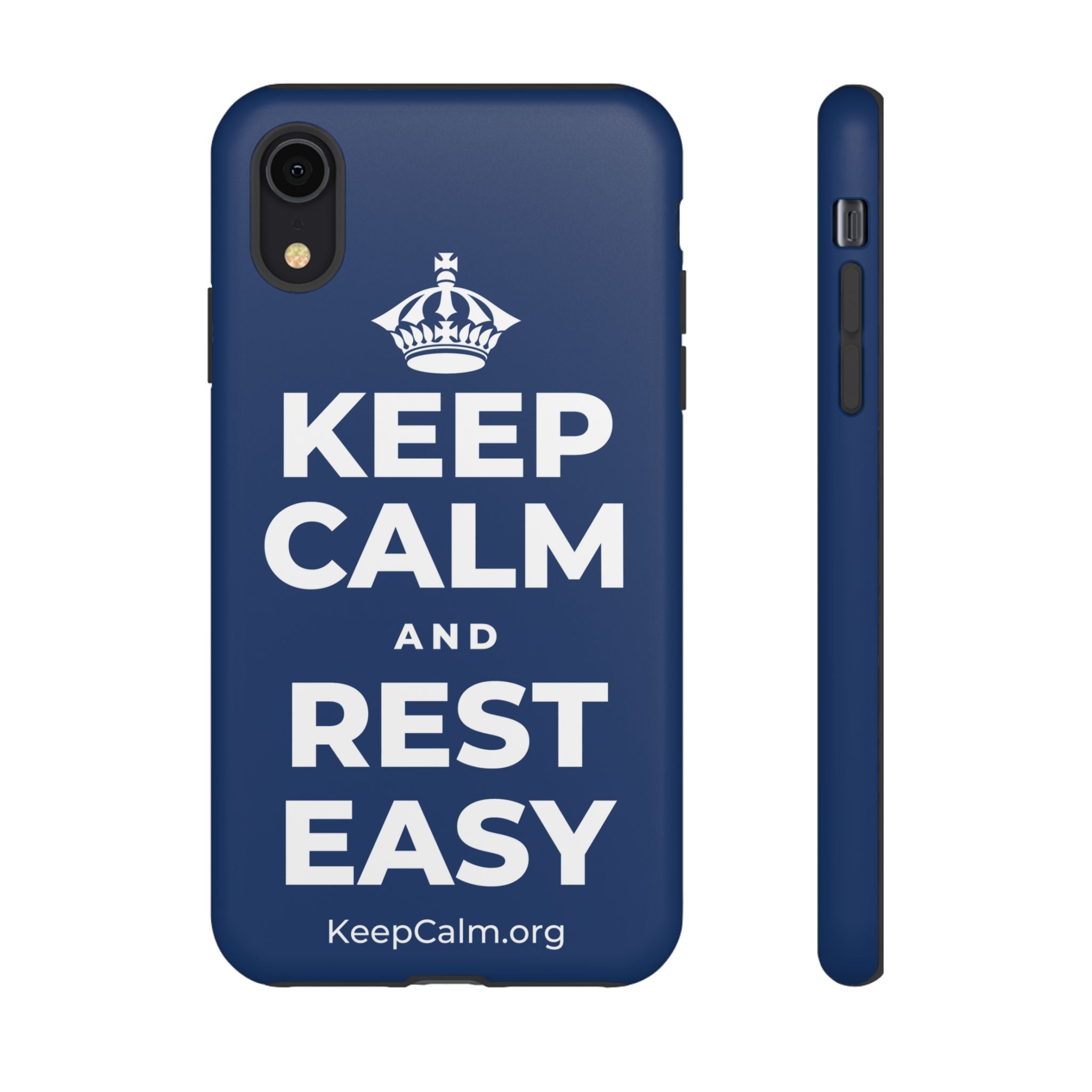 KEEP CALM AND REST EASY Phone Case