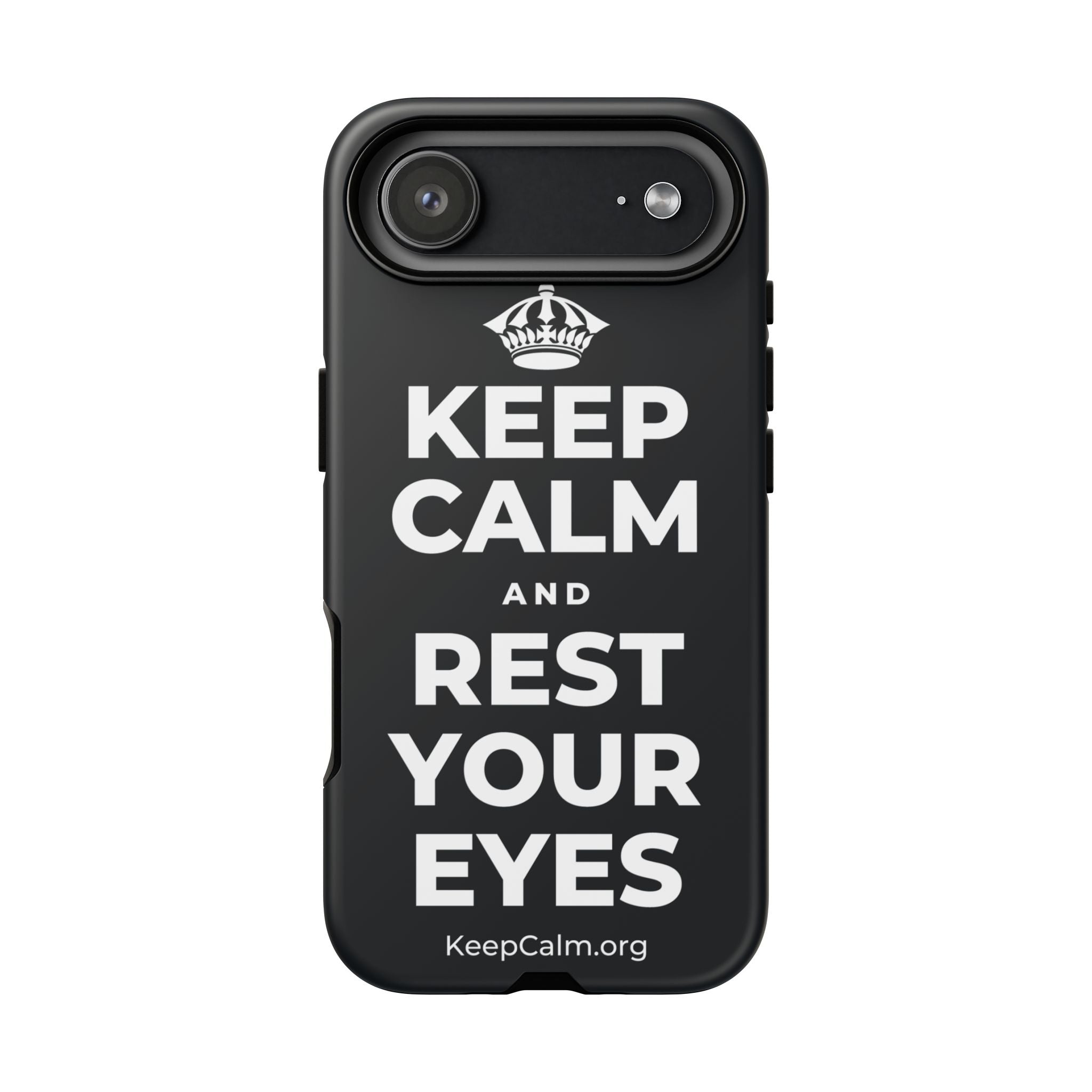 KEEP CALM AND REST YOUR EYES Phone Case (Dark)