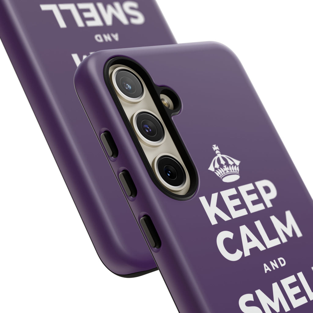 KEEP CALM AND SMELL THE FRESH AIR Phone Case
