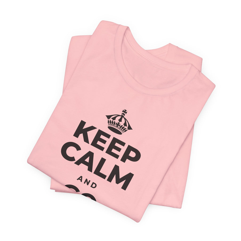 KEEP CALM AND GO FOR IT T-Shirt (White–Asphalt)