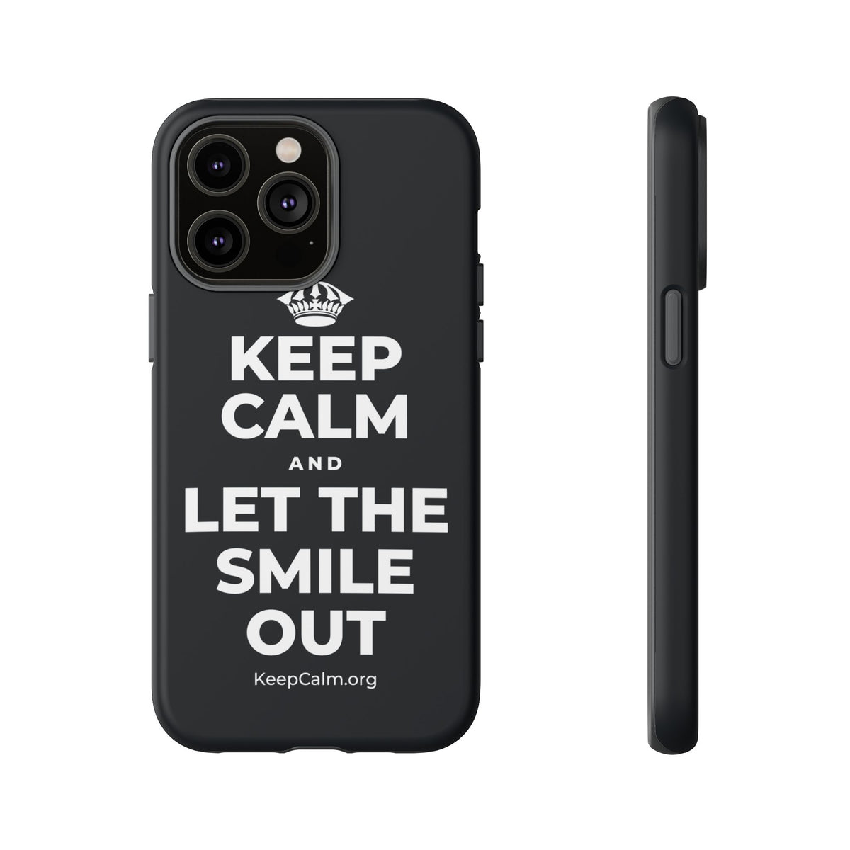 KEEP CALM AND LET THE SMILE OUT Phone Case (Dark)