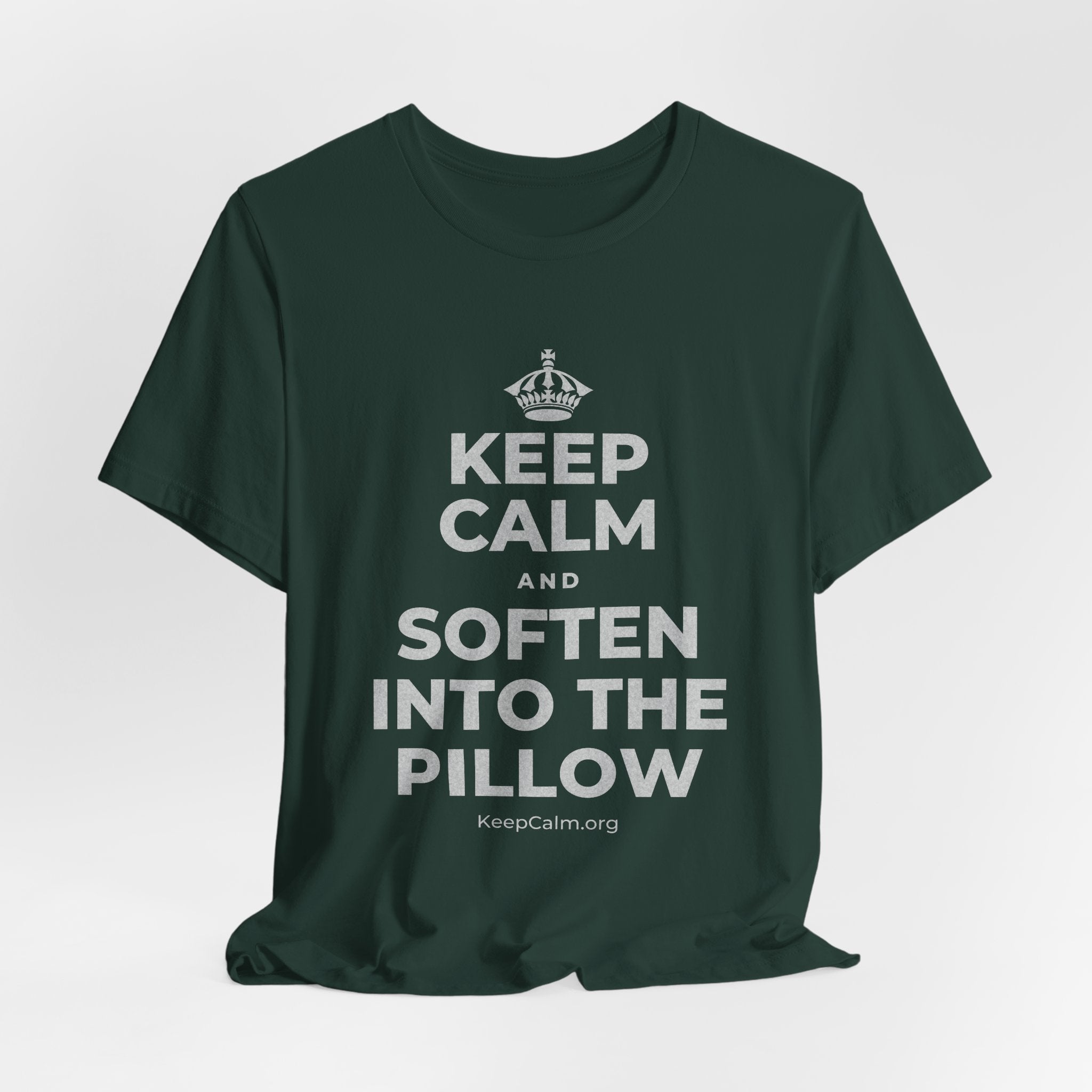 KEEP CALM AND SOFTEN INTO THE PILLOW T-Shirt (White–Asphalt)
