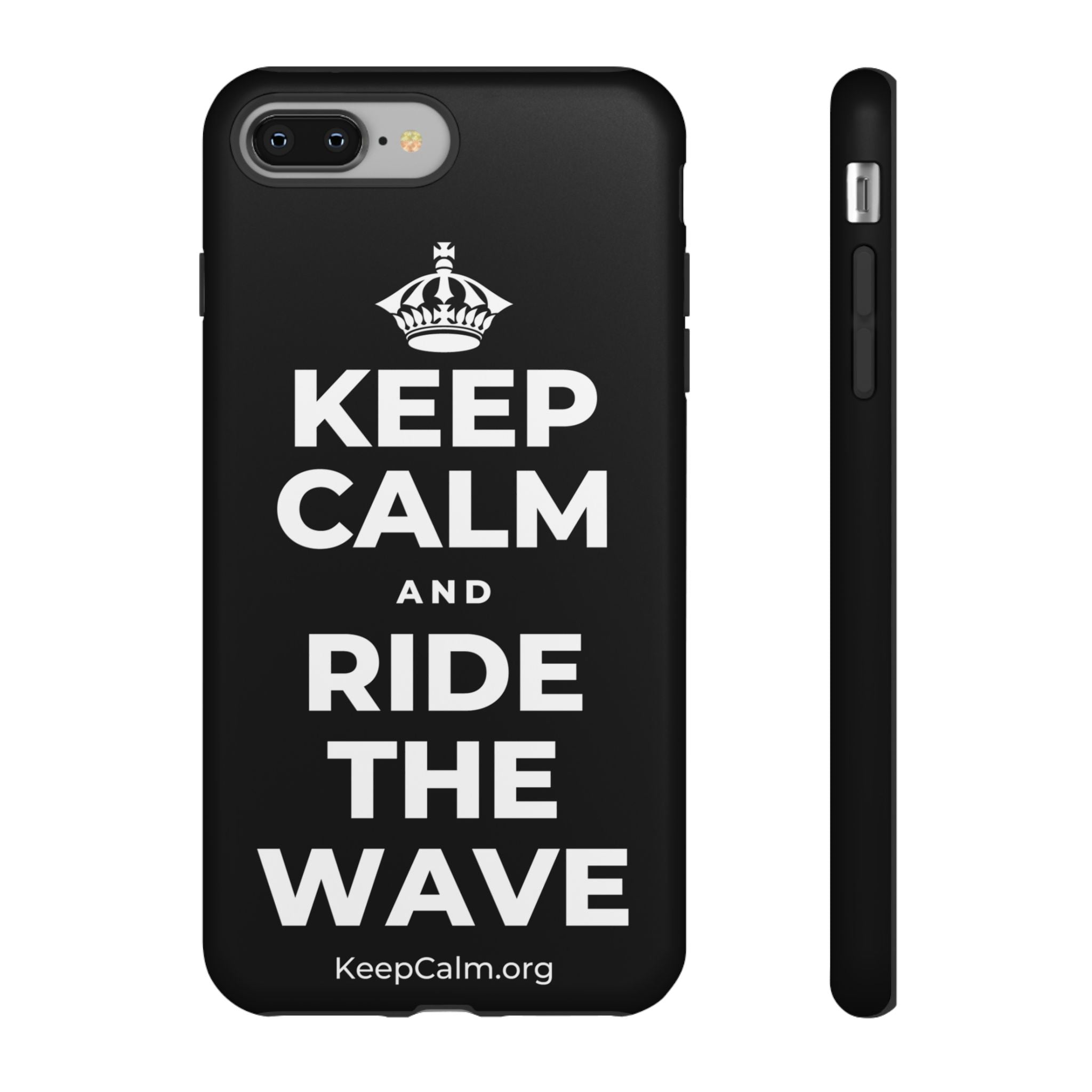 KEEP CALM AND RIDE THE WAVE Phone Case