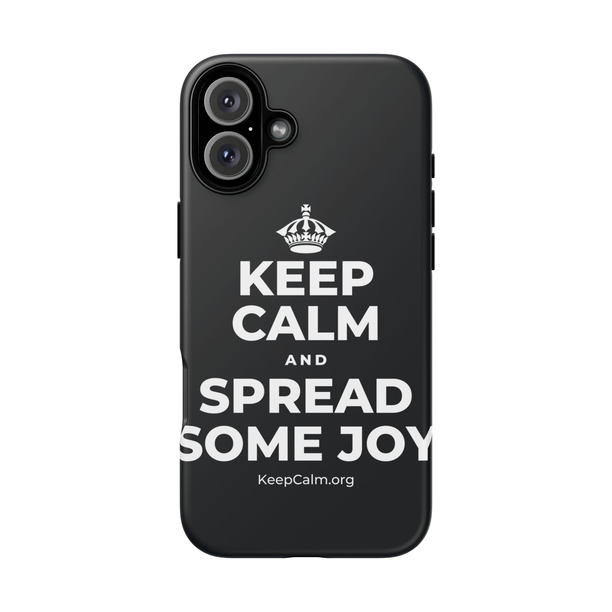 KEEP CALM AND SPREAD SOME JOY Phone Case (Dark)