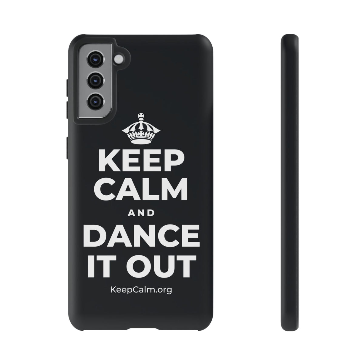 KEEP CALM AND DANCE IT OUT Phone Case (Dark)