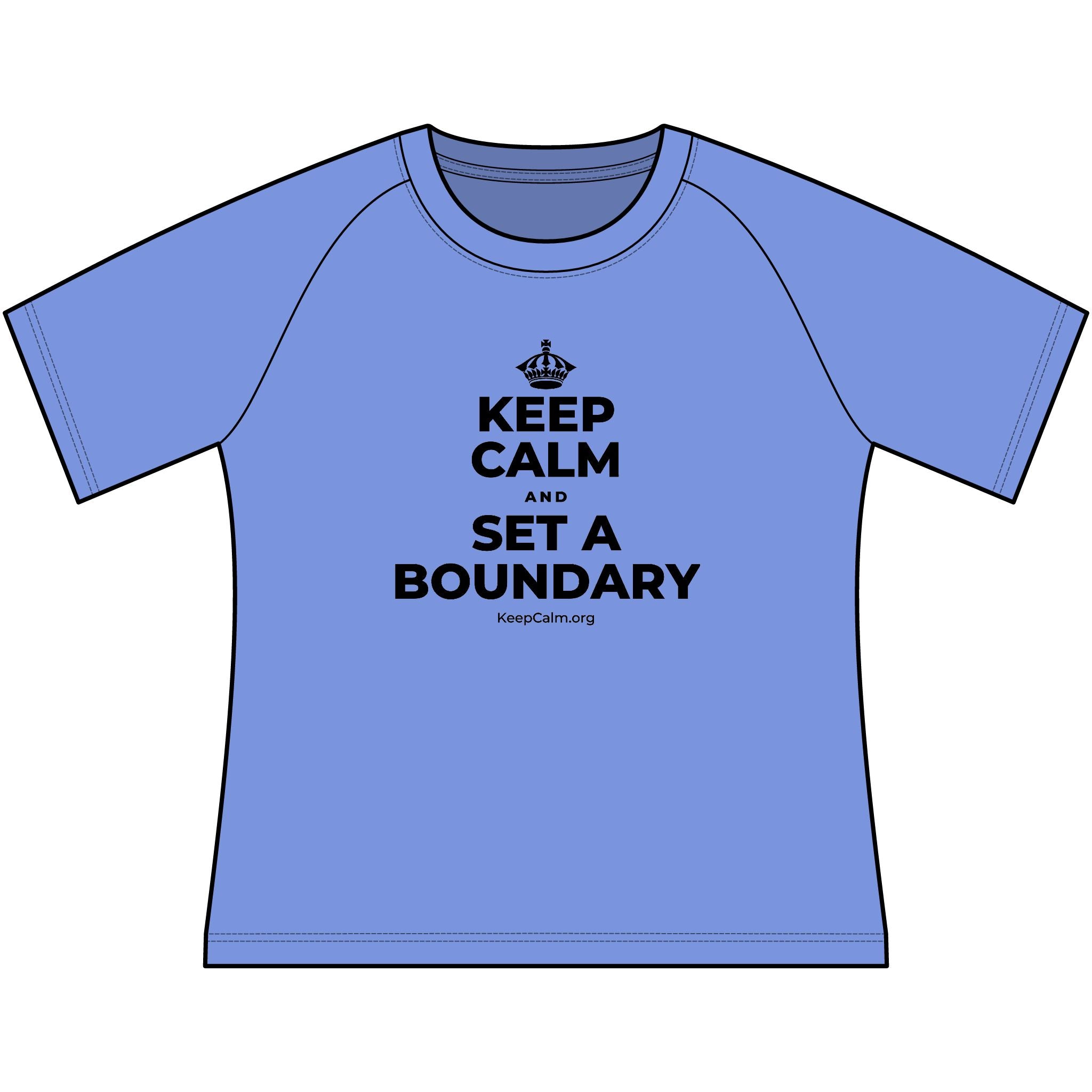 KEEP CALM AND SET A BOUNDARY Women's Raglan Tee
