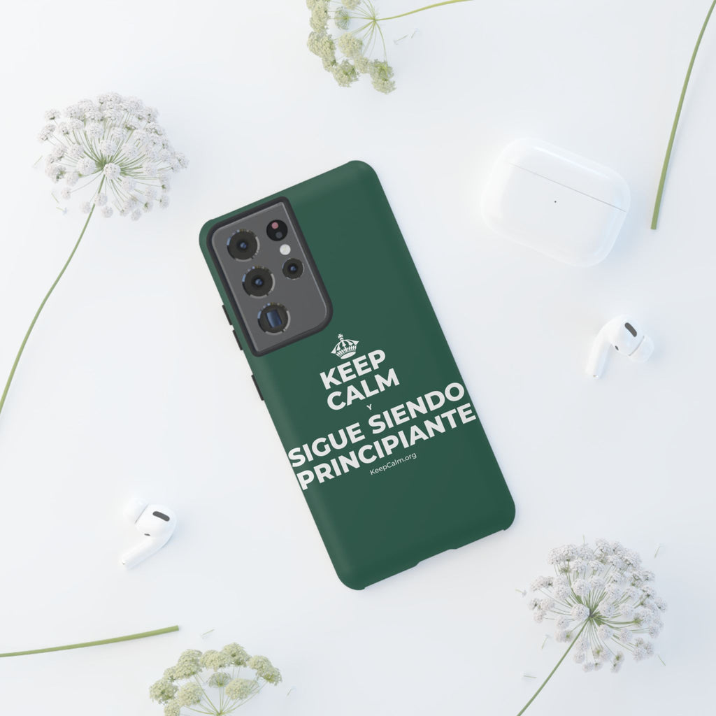 KEEP CALM Y SIGUE SIENDO PRINCIPIANTE Phone Case