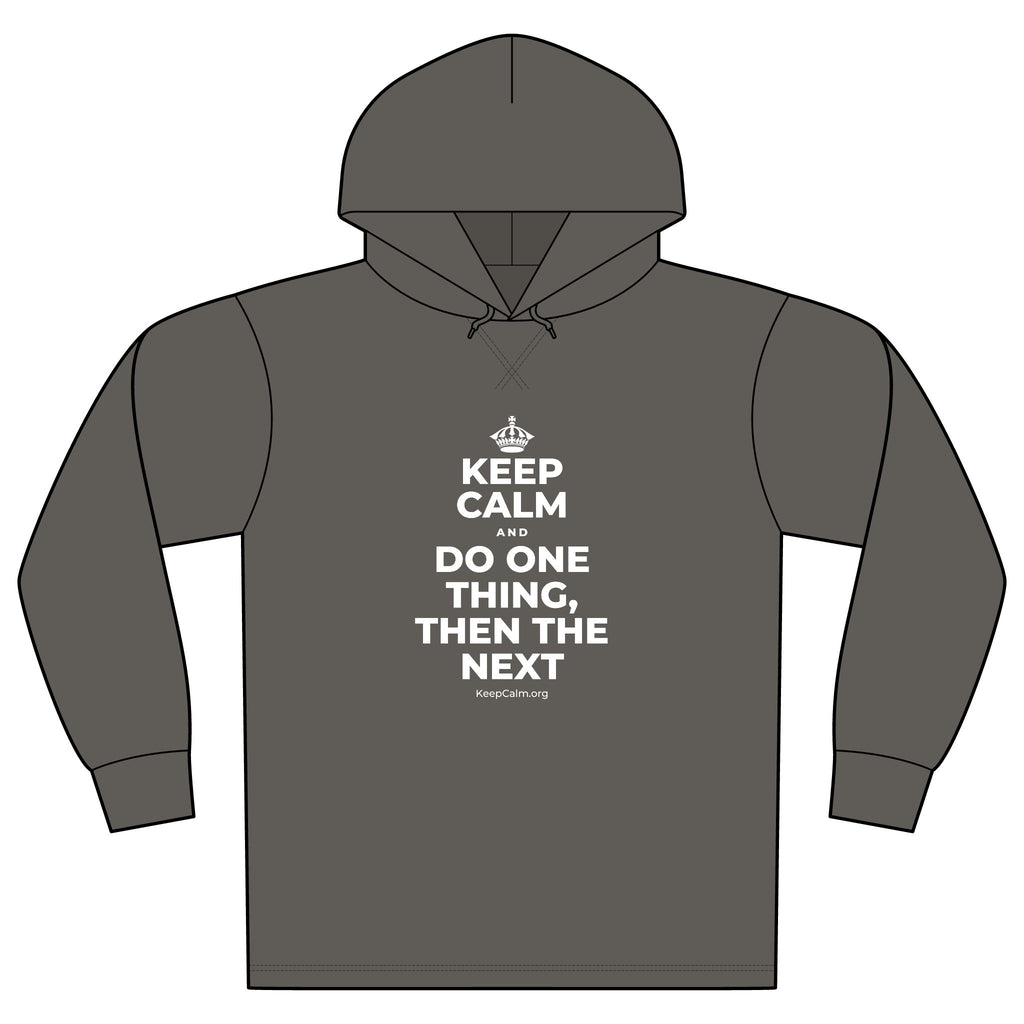KEEP CALM AND DO ONE THING, THEN THE NEXT Organic Hoodie Tee