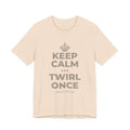 KEEP CALM AND TWIRL ONCE T-Shirt (Soft Cream–Heather Mauve)