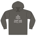 KEEP CALM AND TAKE THE DULL ONE Organic Hoodie Tee