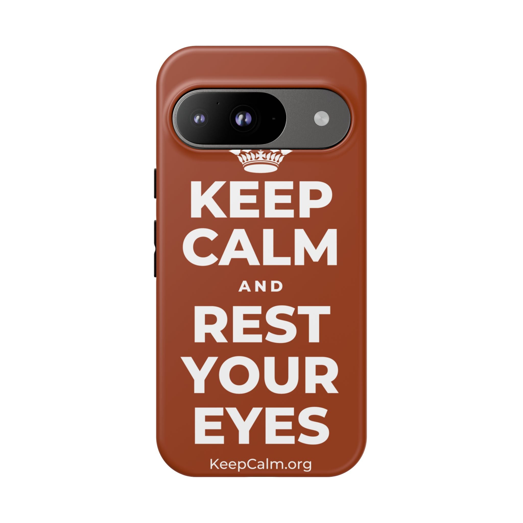 KEEP CALM AND REST YOUR EYES Phone Case