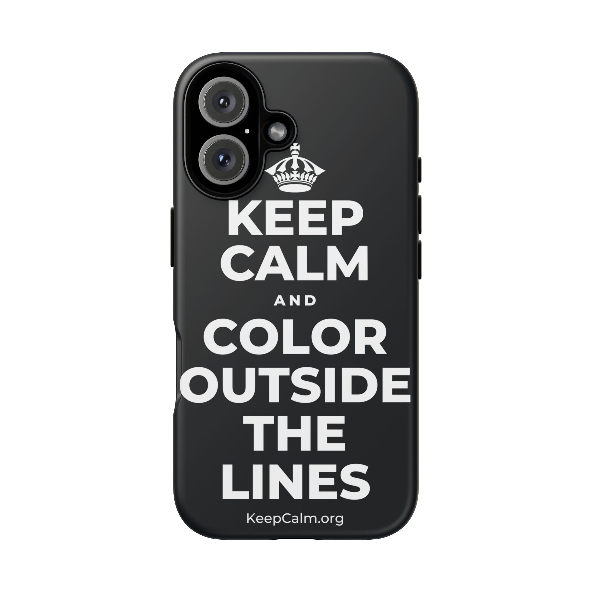 KEEP CALM AND COLOR OUTSIDE THE LINES Phone Case (Dark)
