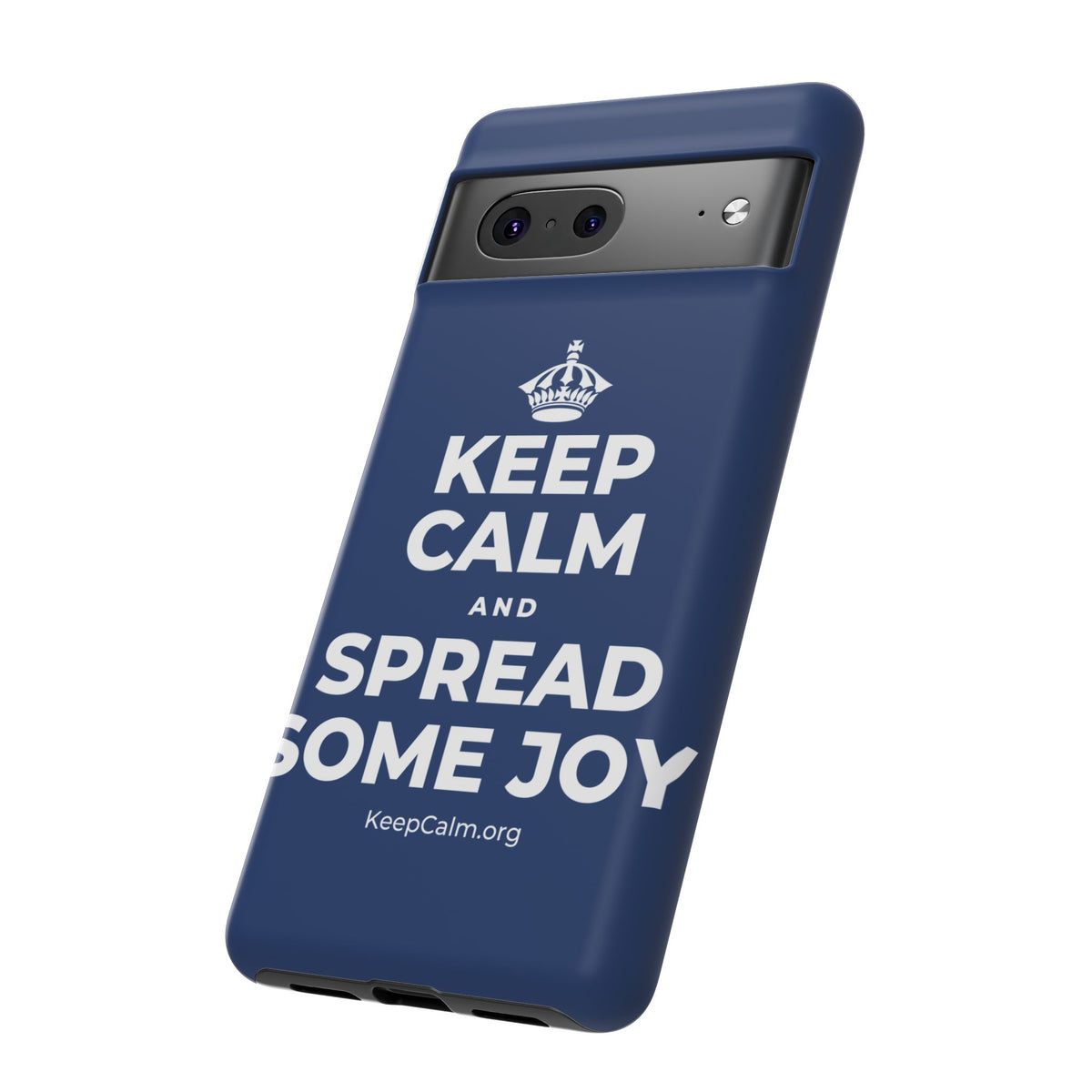 KEEP CALM AND SPREAD SOME JOY Phone Case