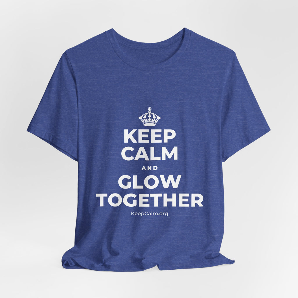 KEEP CALM AND GLOW TOGETHER T-Shirt (Baby Blue–Silver)