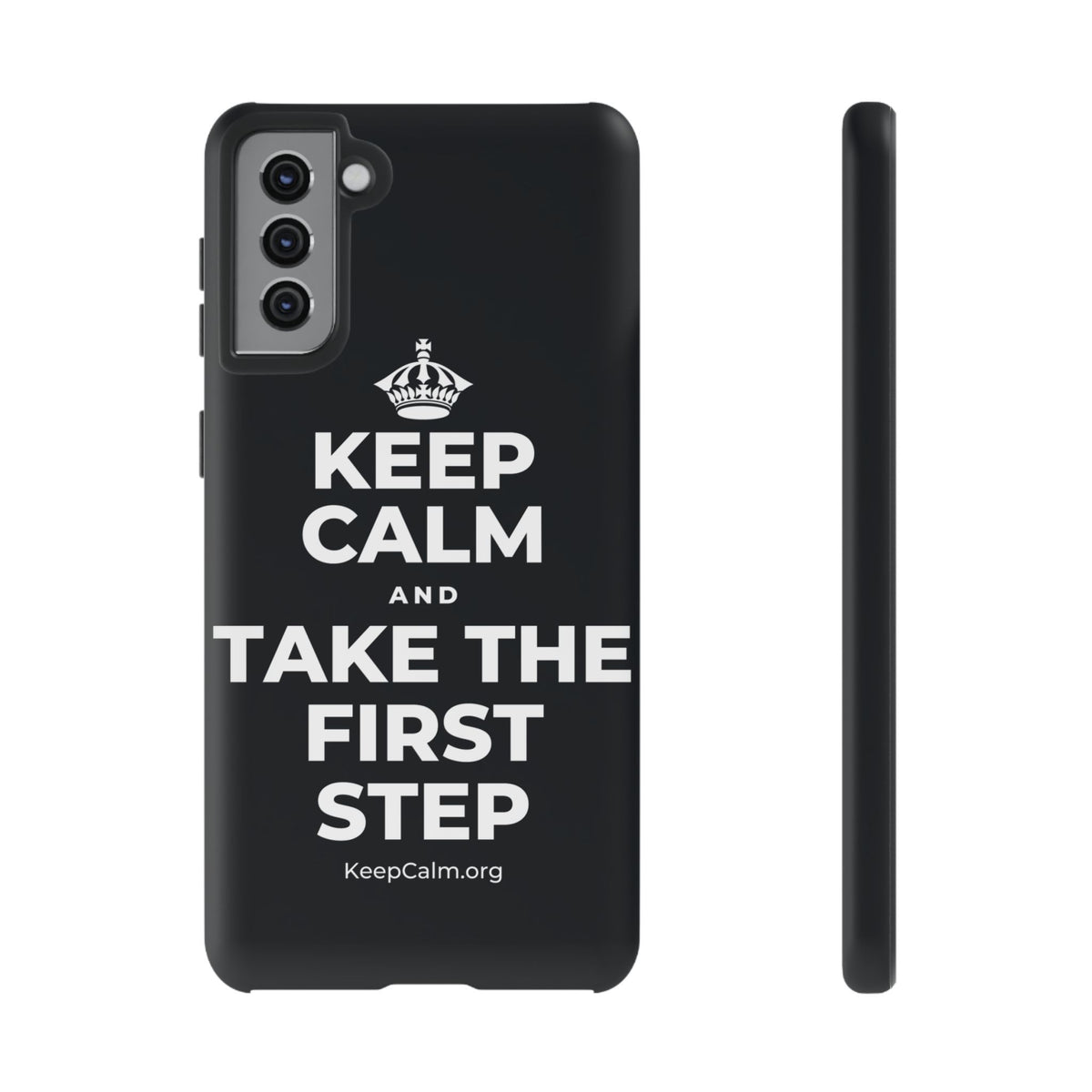 KEEP CALM AND TAKE THE FIRST STEP Phone Case (Dark)