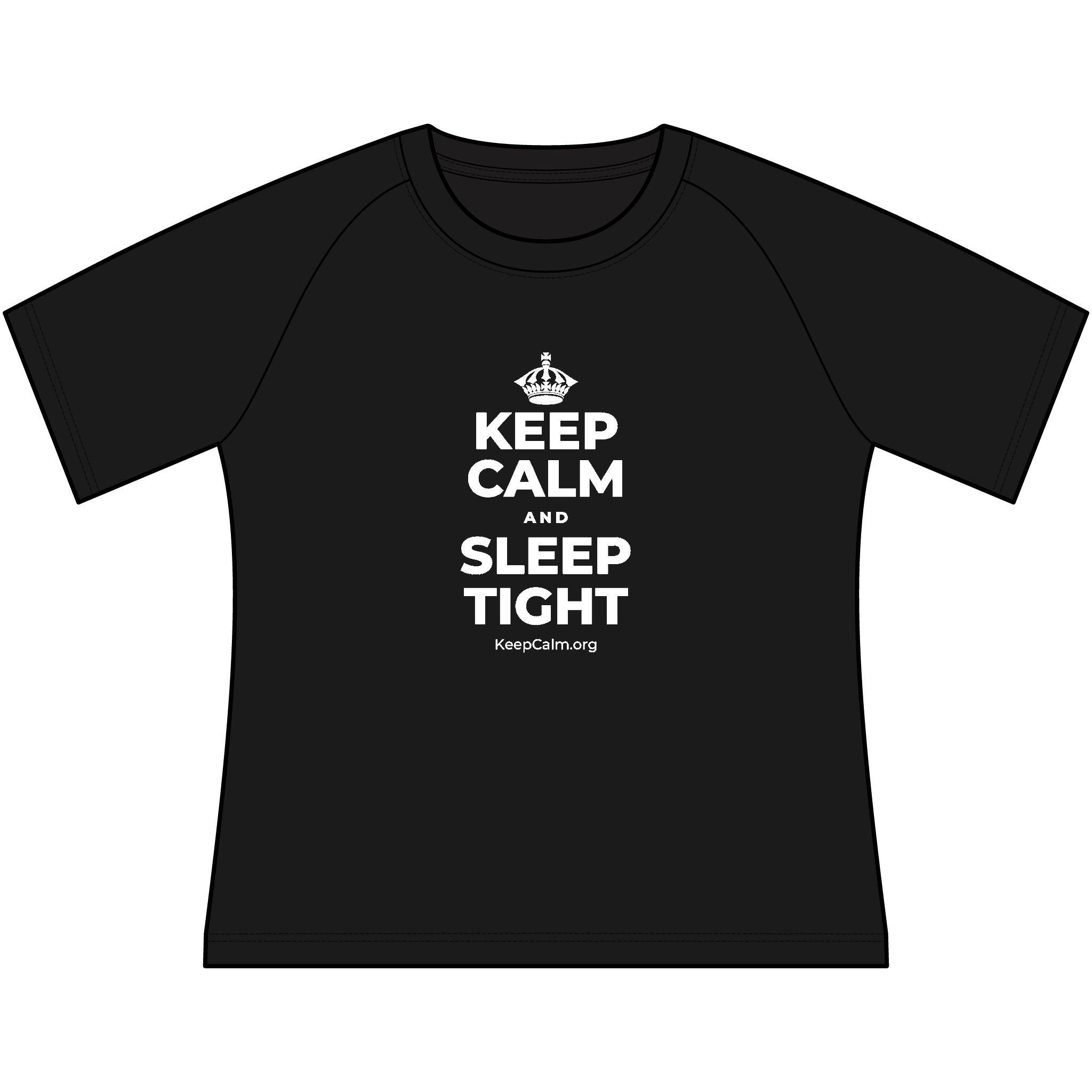 KEEP CALM AND SLEEP TIGHT Women's Raglan Tee