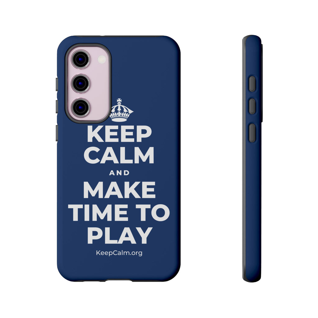 KEEP CALM AND MAKE TIME TO PLAY Phone Case