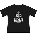 KEEP CALM AND EXPLORE NEARBY Women's Raglan Tee