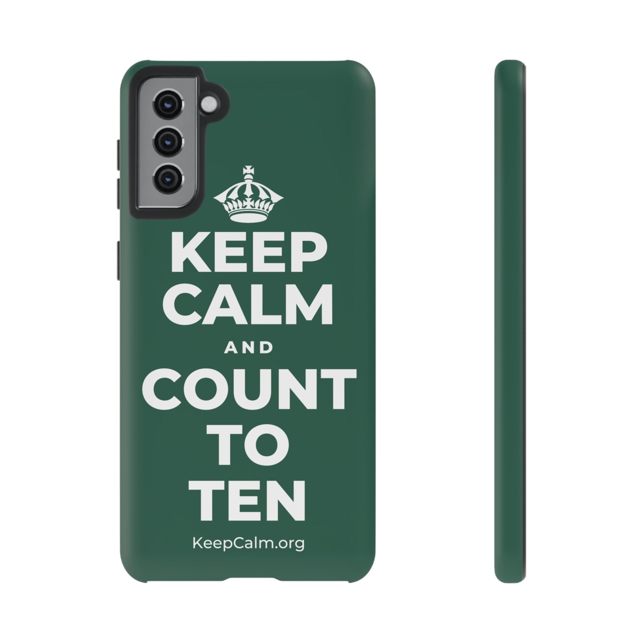 KEEP CALM AND COUNT TO TEN Phone Case
