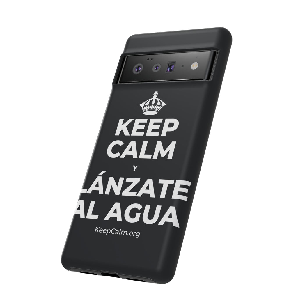 KEEP CALM Y LÁNZATE AL AGUA Phone Case (Dark)