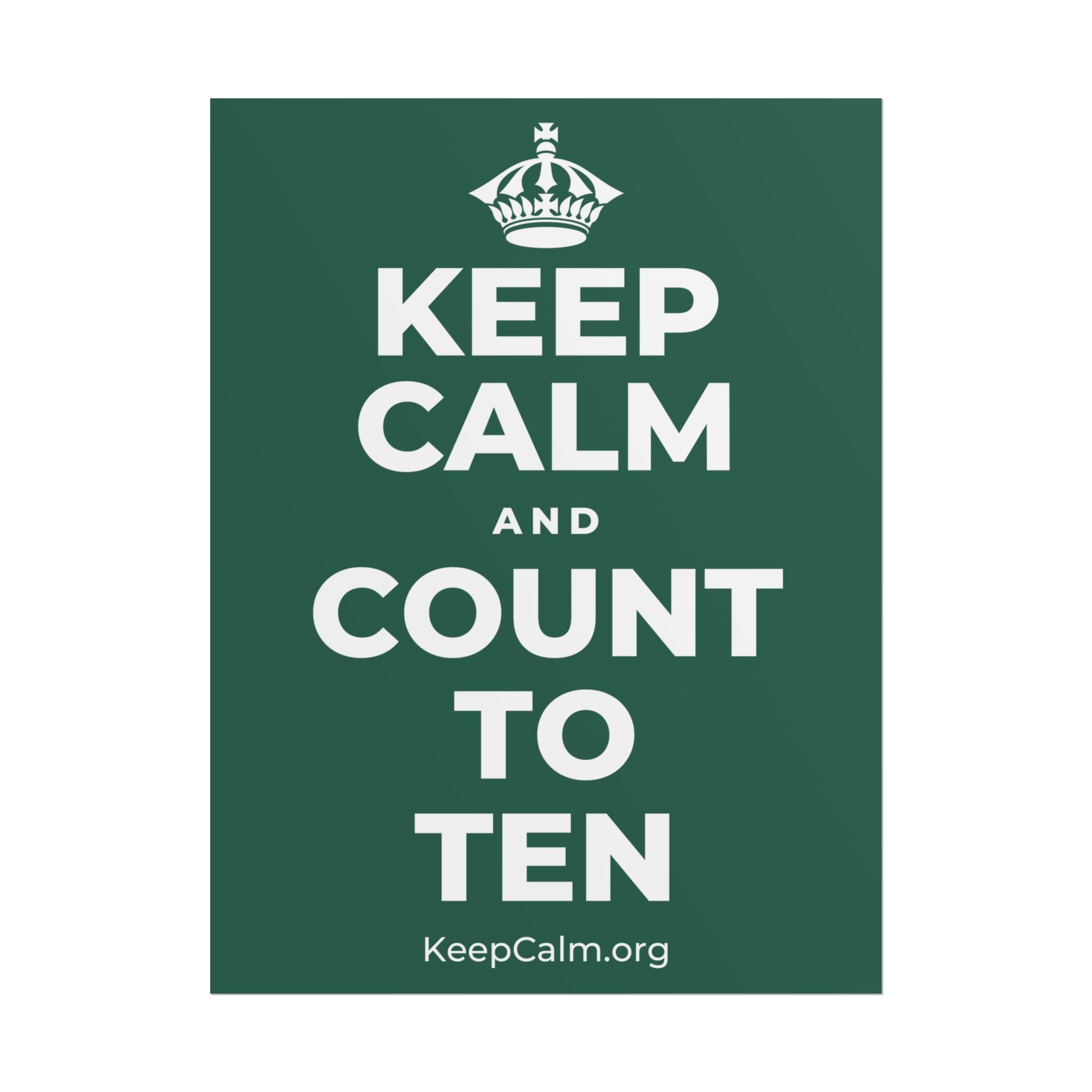 KEEP CALM AND COUNT TO TEN Poster
