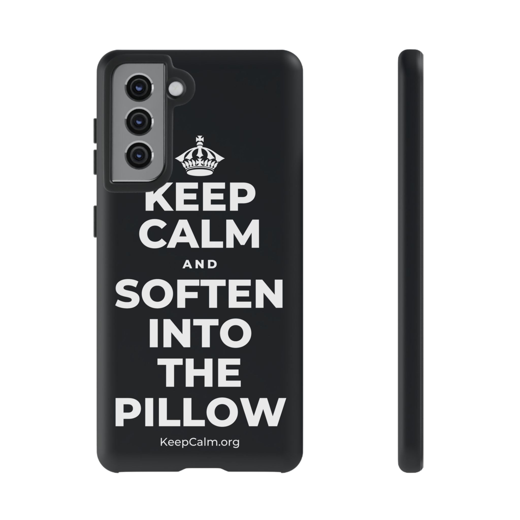 KEEP CALM AND SOFTEN INTO THE PILLOW Phone Case (Dark)