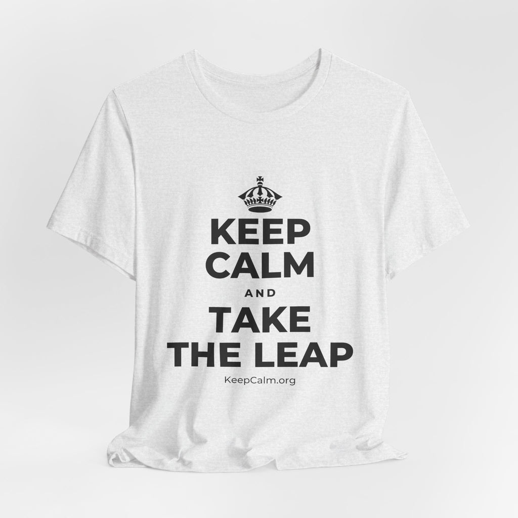 KEEP CALM AND TAKE THE LEAP T-Shirt (Soft Cream–Heather Mauve)