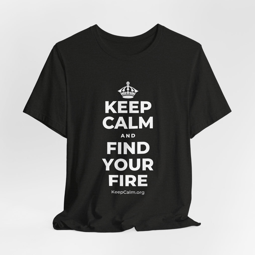 KEEP CALM AND FIND YOUR FIRE T-Shirt (Soft Cream–Heather Mauve)