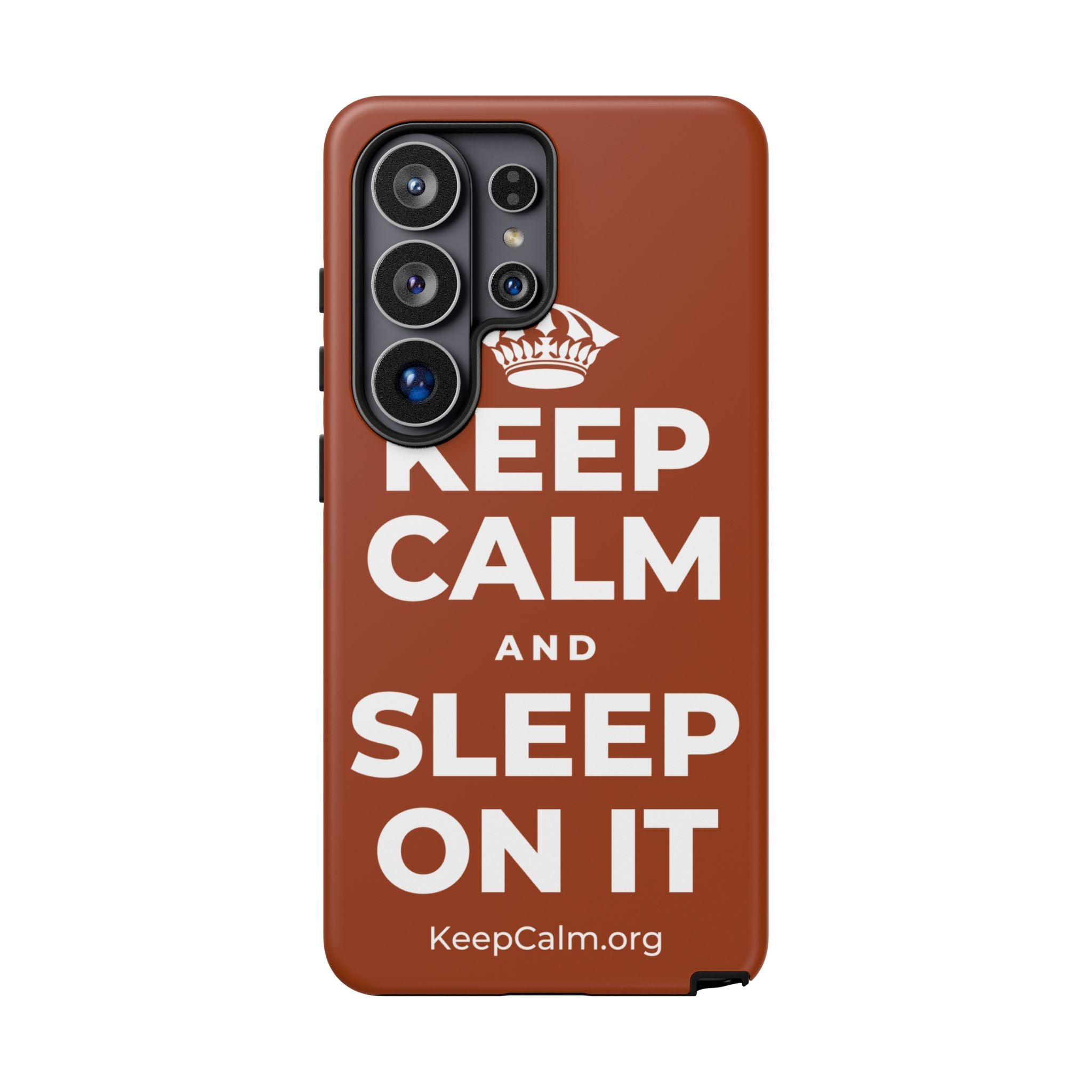 KEEP CALM AND SLEEP ON IT Phone Case