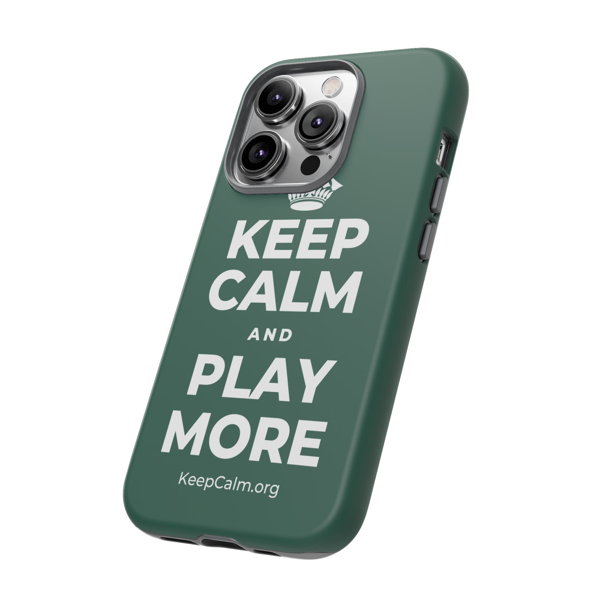 KEEP CALM AND PLAY MORE Phone Case
