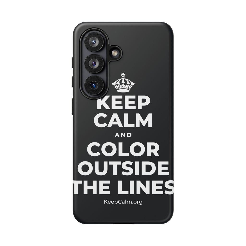 KEEP CALM AND COLOR OUTSIDE THE LINES Phone Case (Dark)