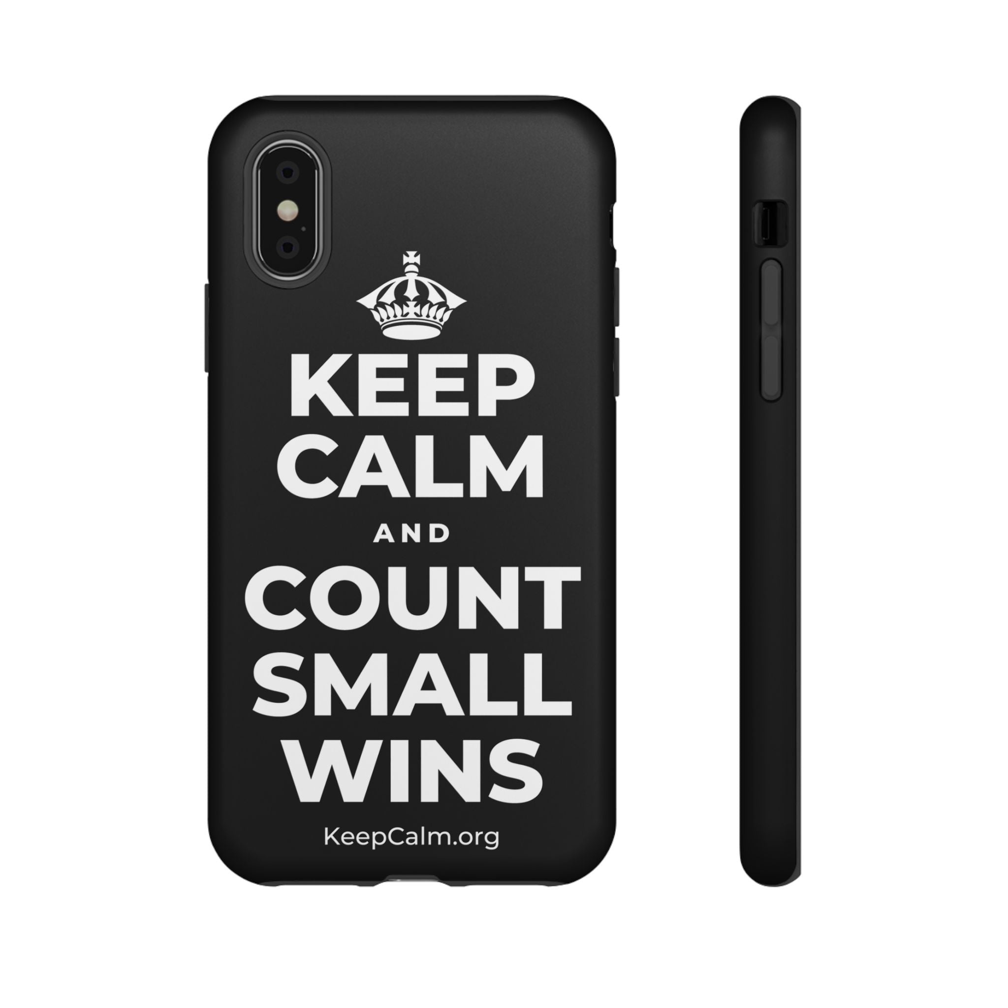 KEEP CALM AND COUNT SMALL WINS Phone Case