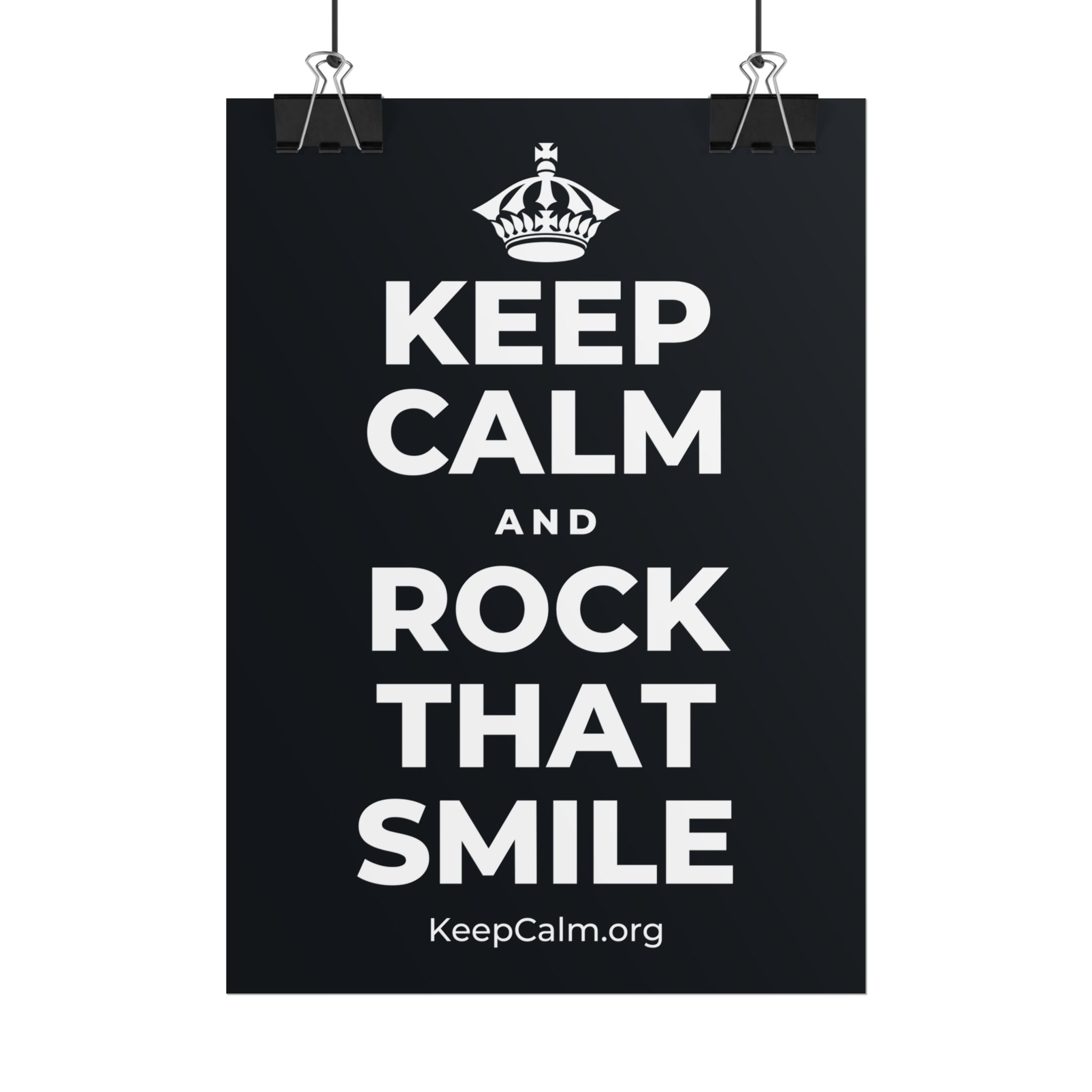 KEEP CALM AND ROCK THAT SMILE Poster (Dark)