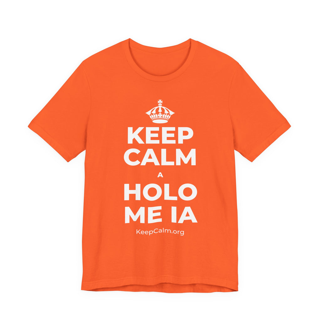 KEEP CALM A HOLO ME IA T-Shirt (Baby Blue–Silver)