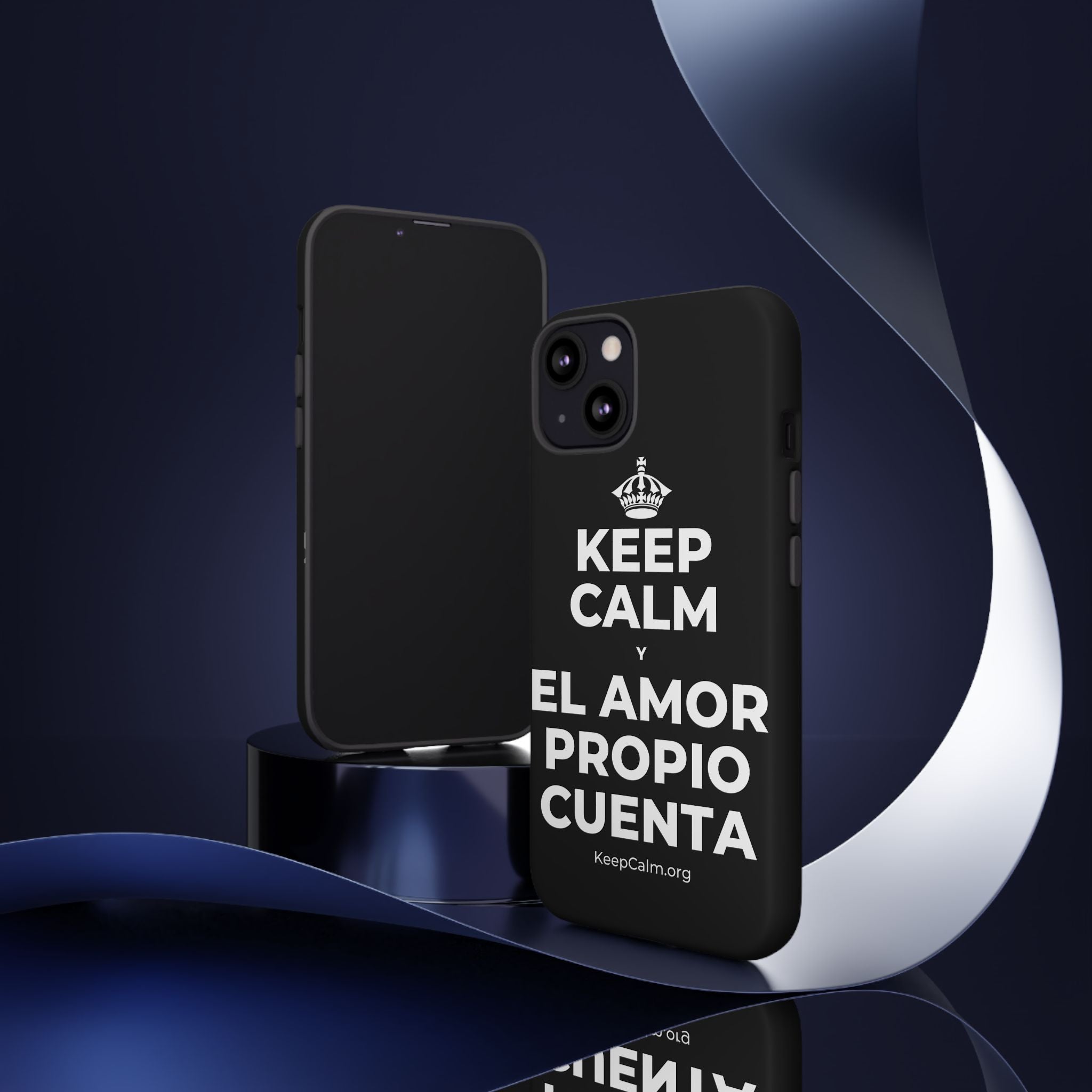 KEEP CALM Y EL AMOR PROPIO CUENTA Phone Case