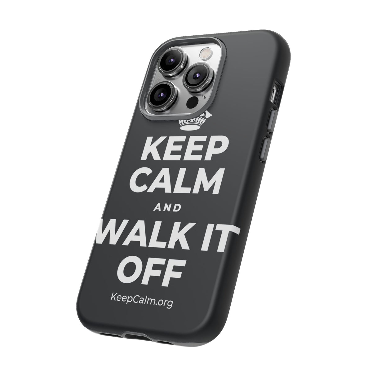 KEEP CALM AND WALK IT OFF Phone Case (Dark)