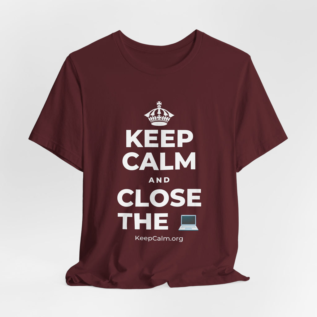 KEEP CALM AND CLOSE THE 💻 T-Shirt (Baby Blue–Silver)
