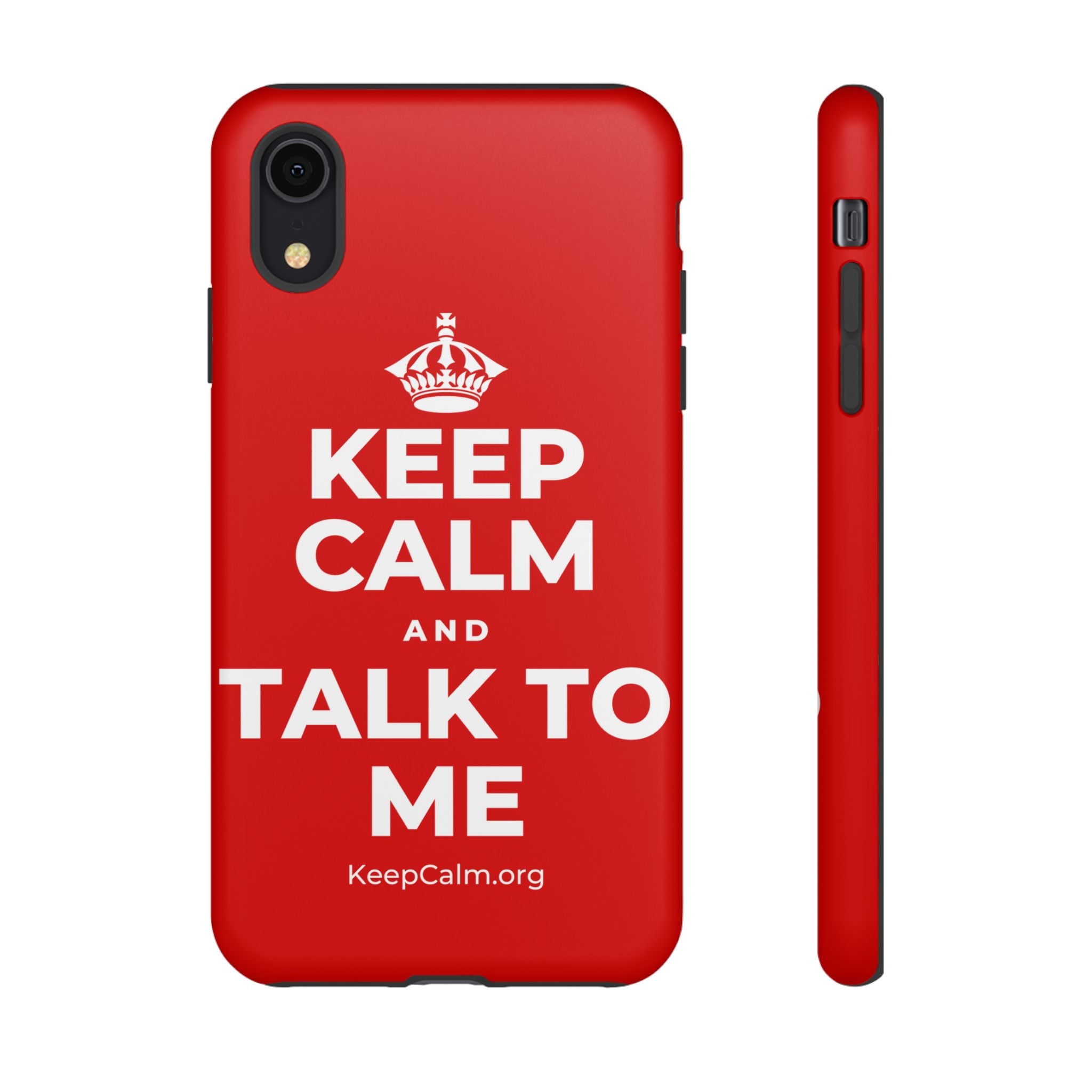 KEEP CALM AND TALK TO ME Phone Case