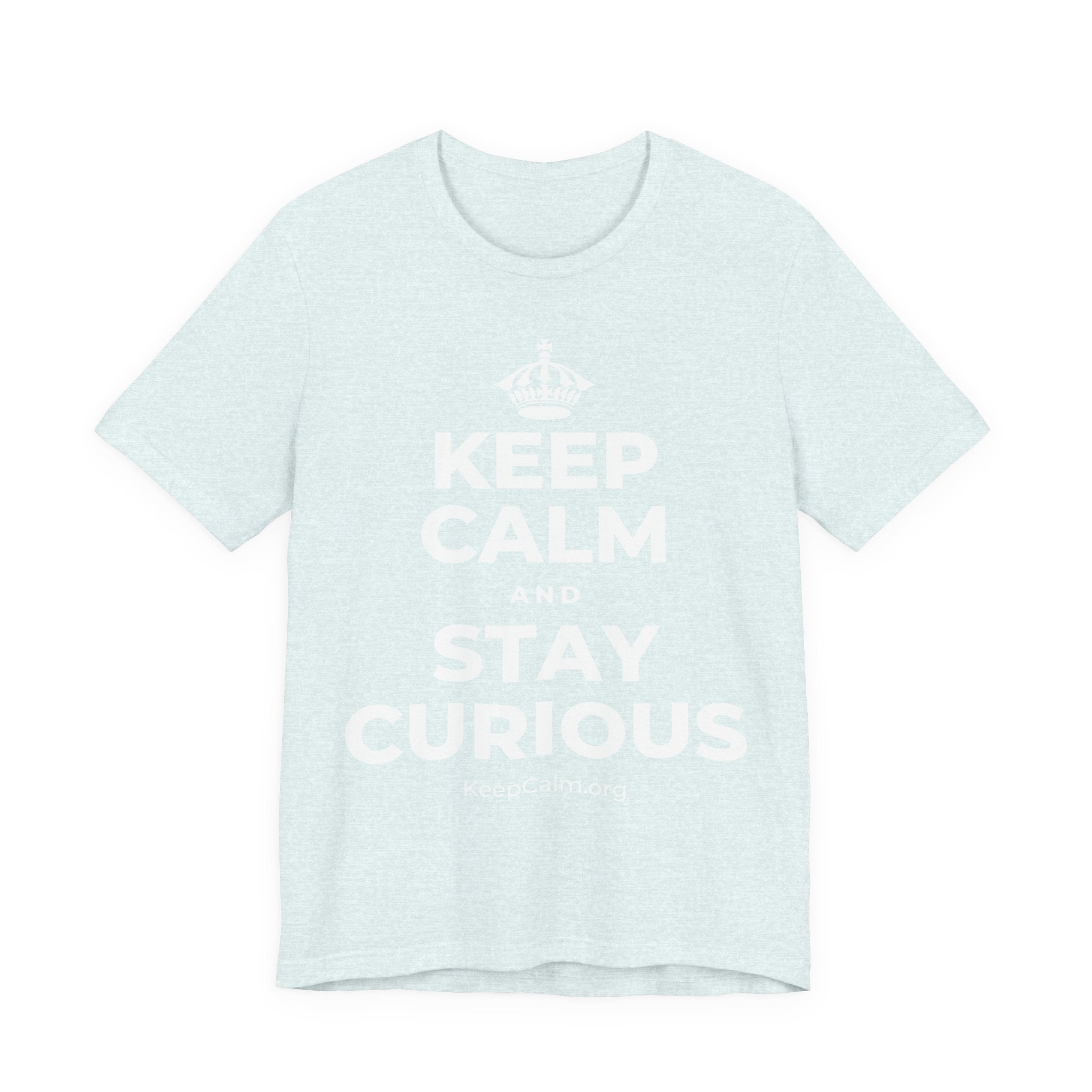 KEEP CALM AND STAY CURIOUS T-Shirt (Soft Cream–Heather Mauve)