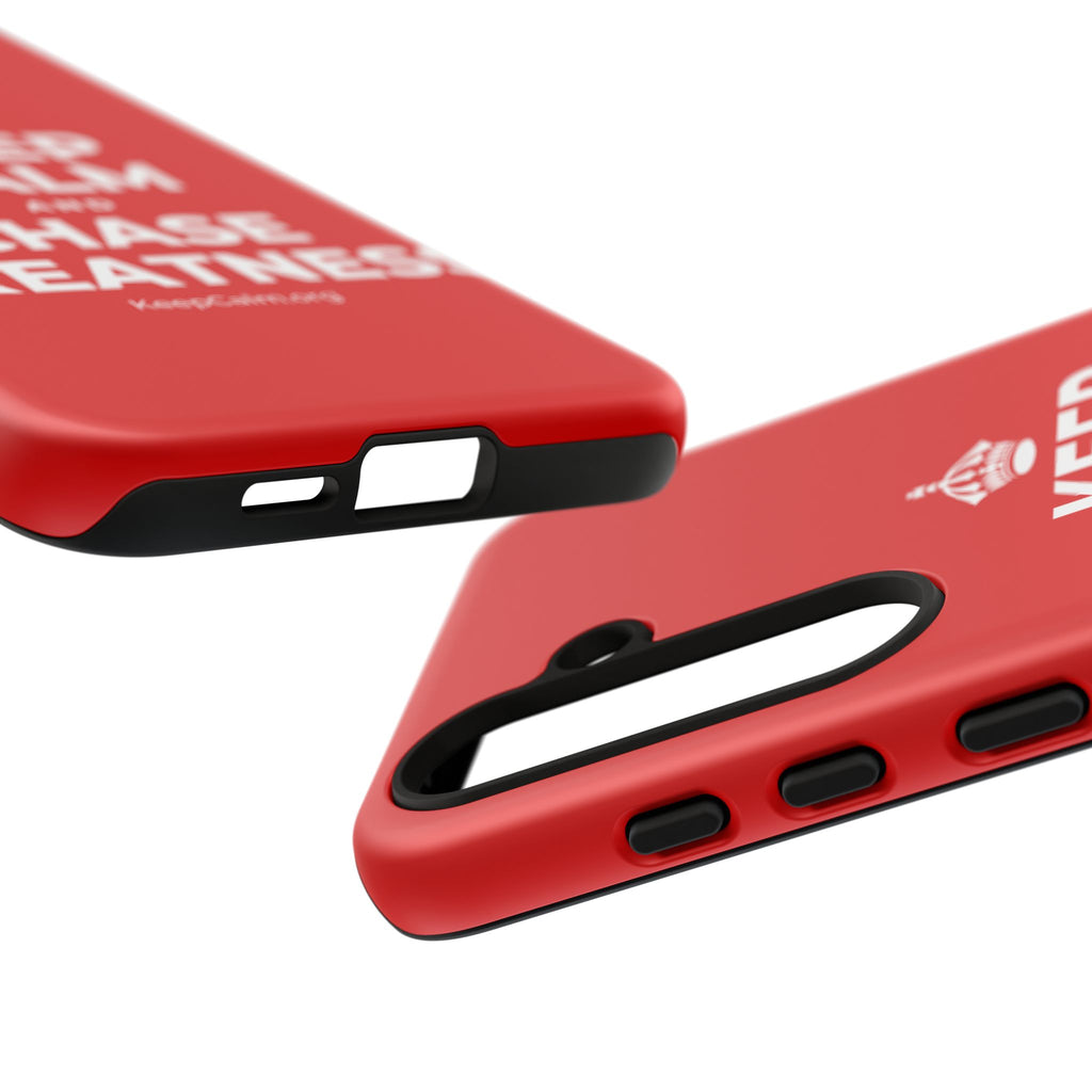 KEEP CALM AND CHASE GREATNESS Phone Case