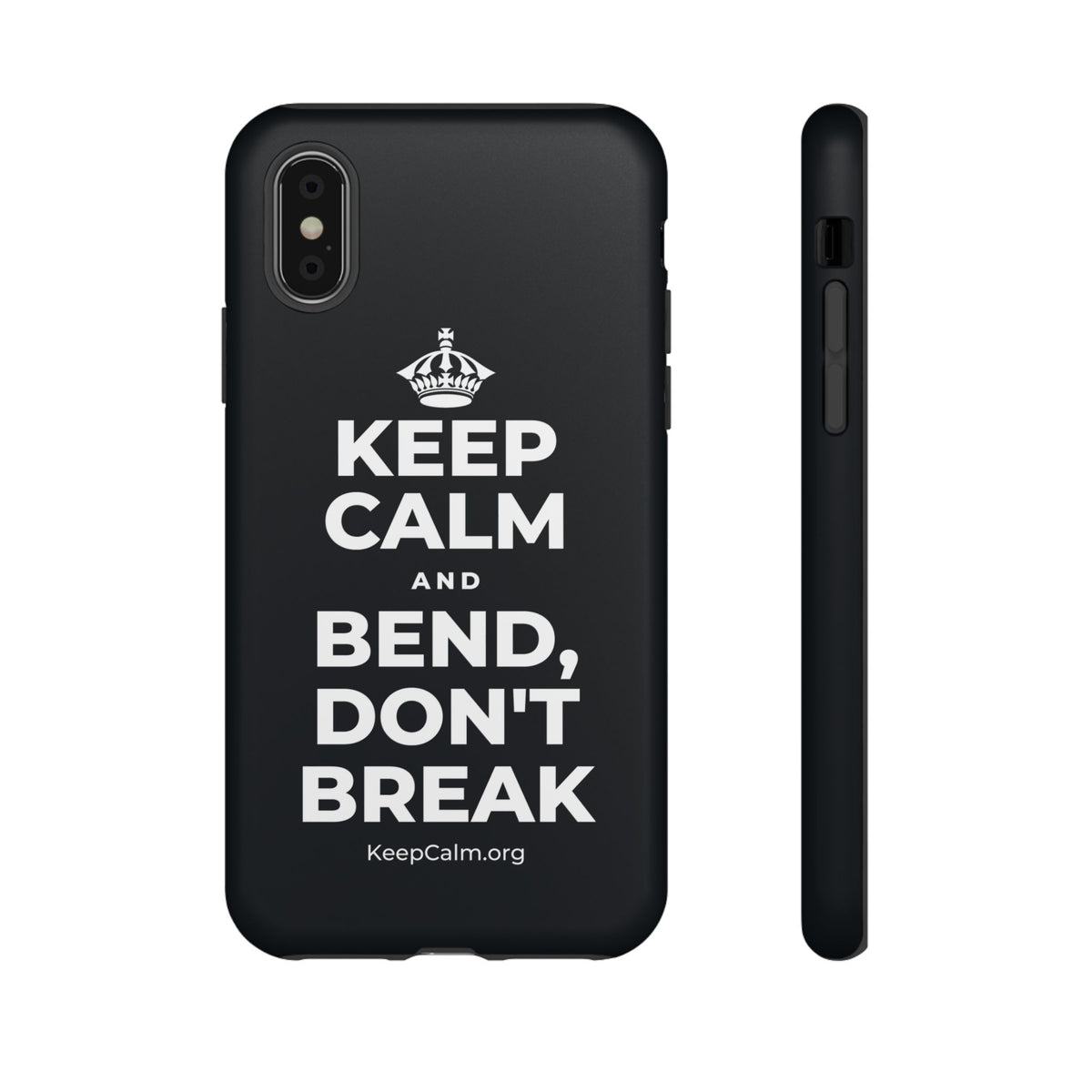 KEEP CALM AND BEND, DON'T BREAK Phone Case (Dark)