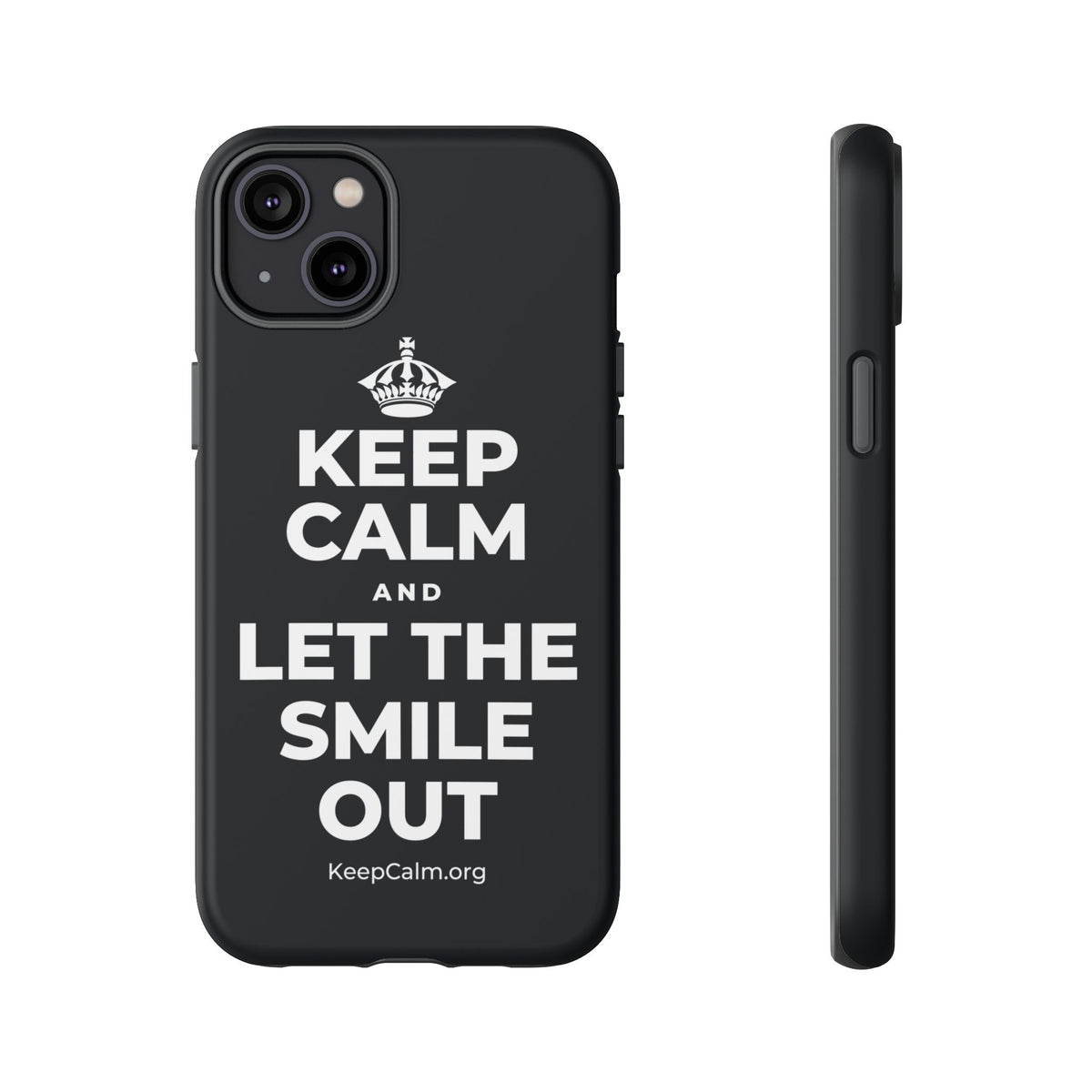 KEEP CALM AND LET THE SMILE OUT Phone Case (Dark)