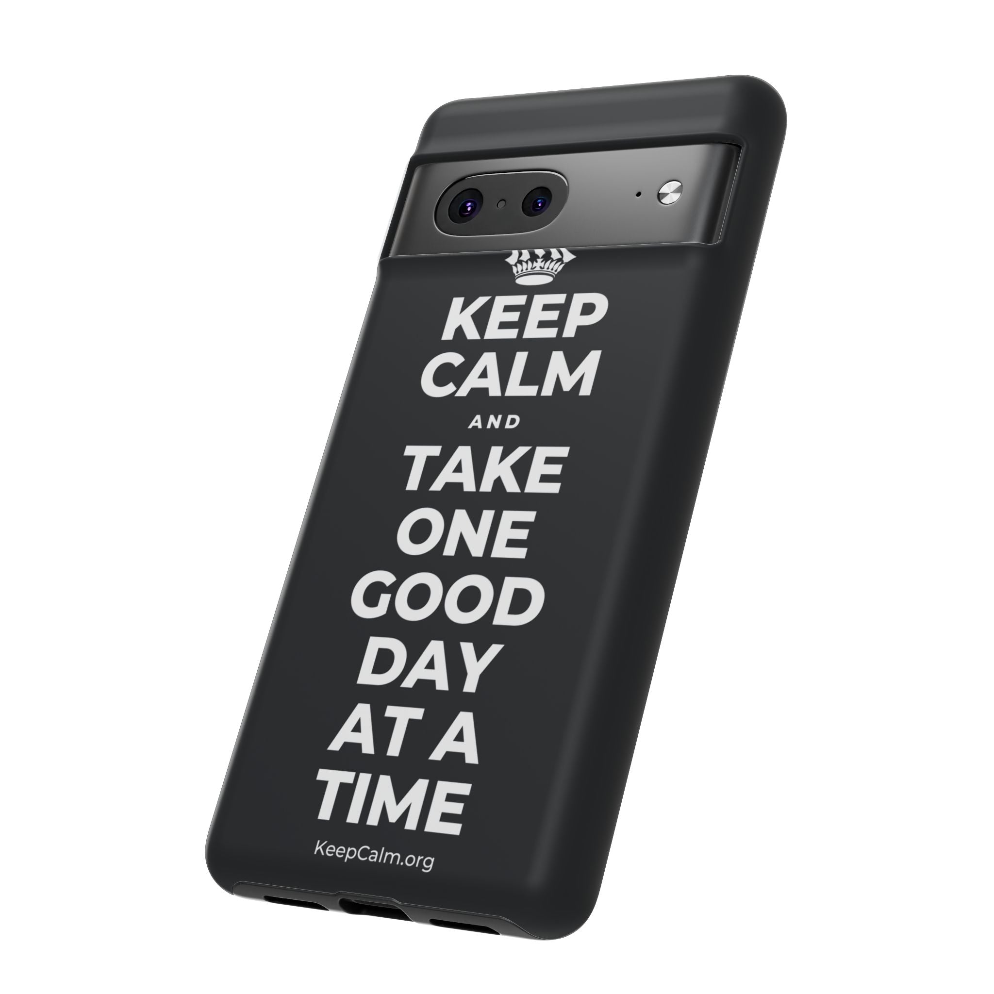 KEEP CALM AND TAKE ONE GOOD DAY AT A TIME Phone Case (Dark)