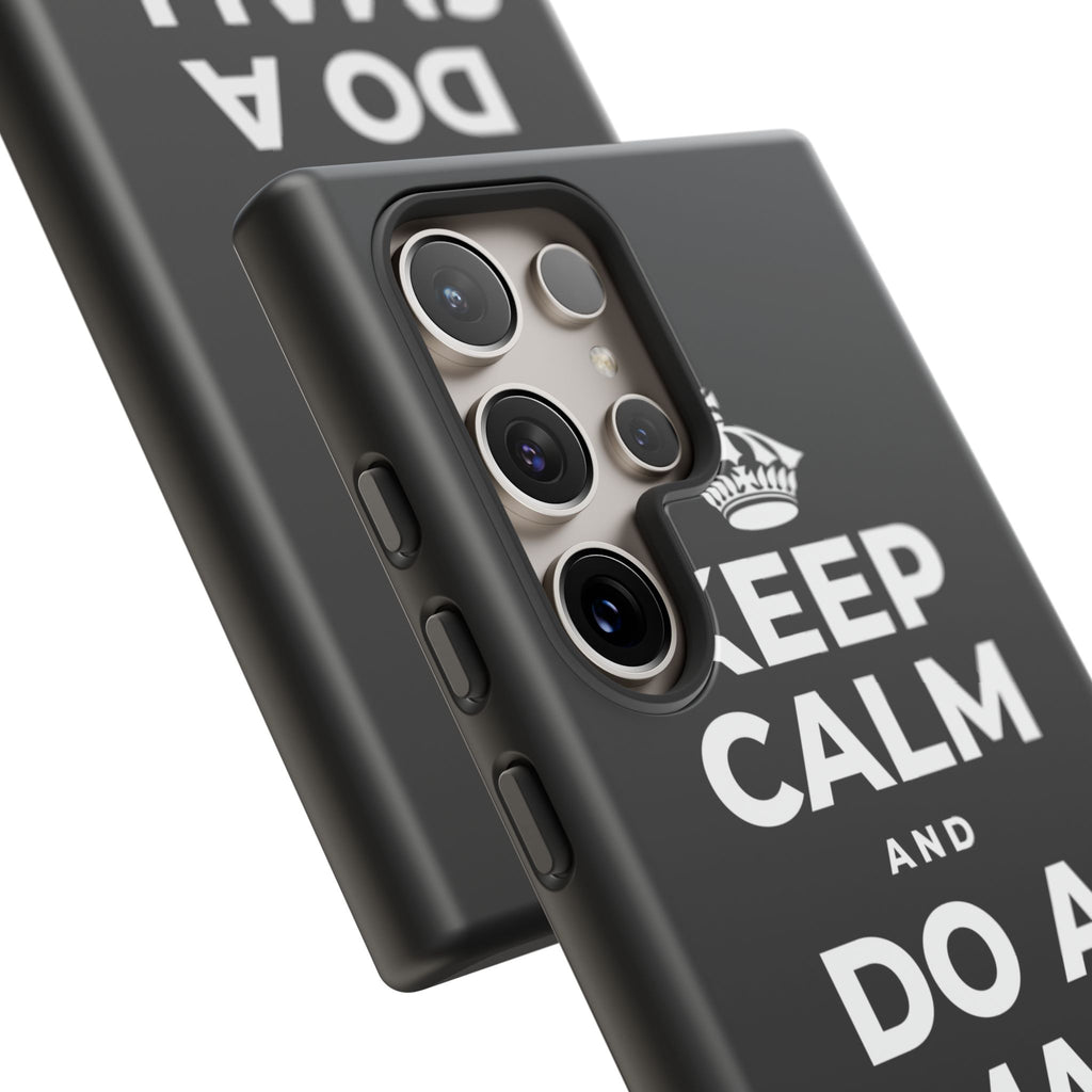 KEEP CALM AND DO A SMALL GOOD DEED Phone Case