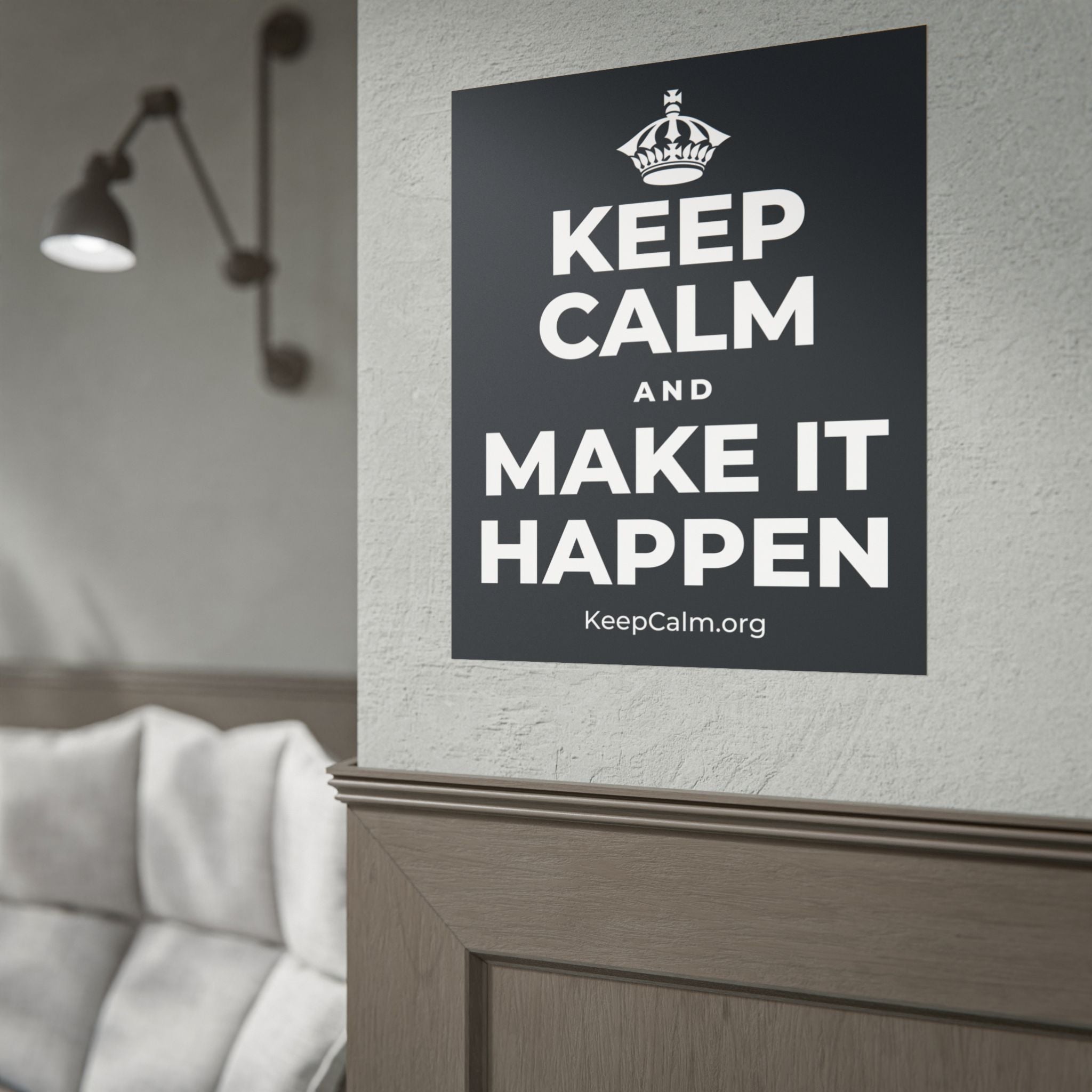 KEEP CALM AND MAKE IT HAPPEN Poster (Dark)